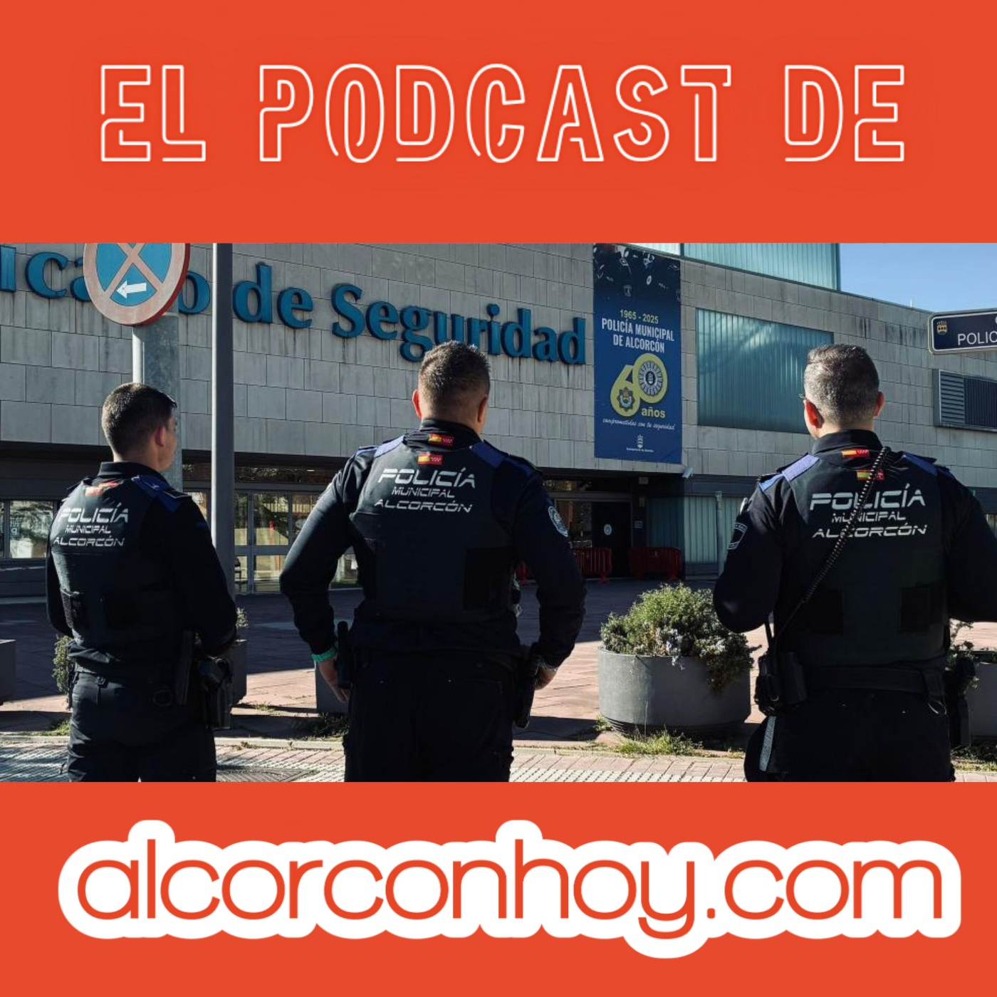 La Policía Municipal de Alcorcón salva la vida de un menor: podcast alcorconhoy episode artwork