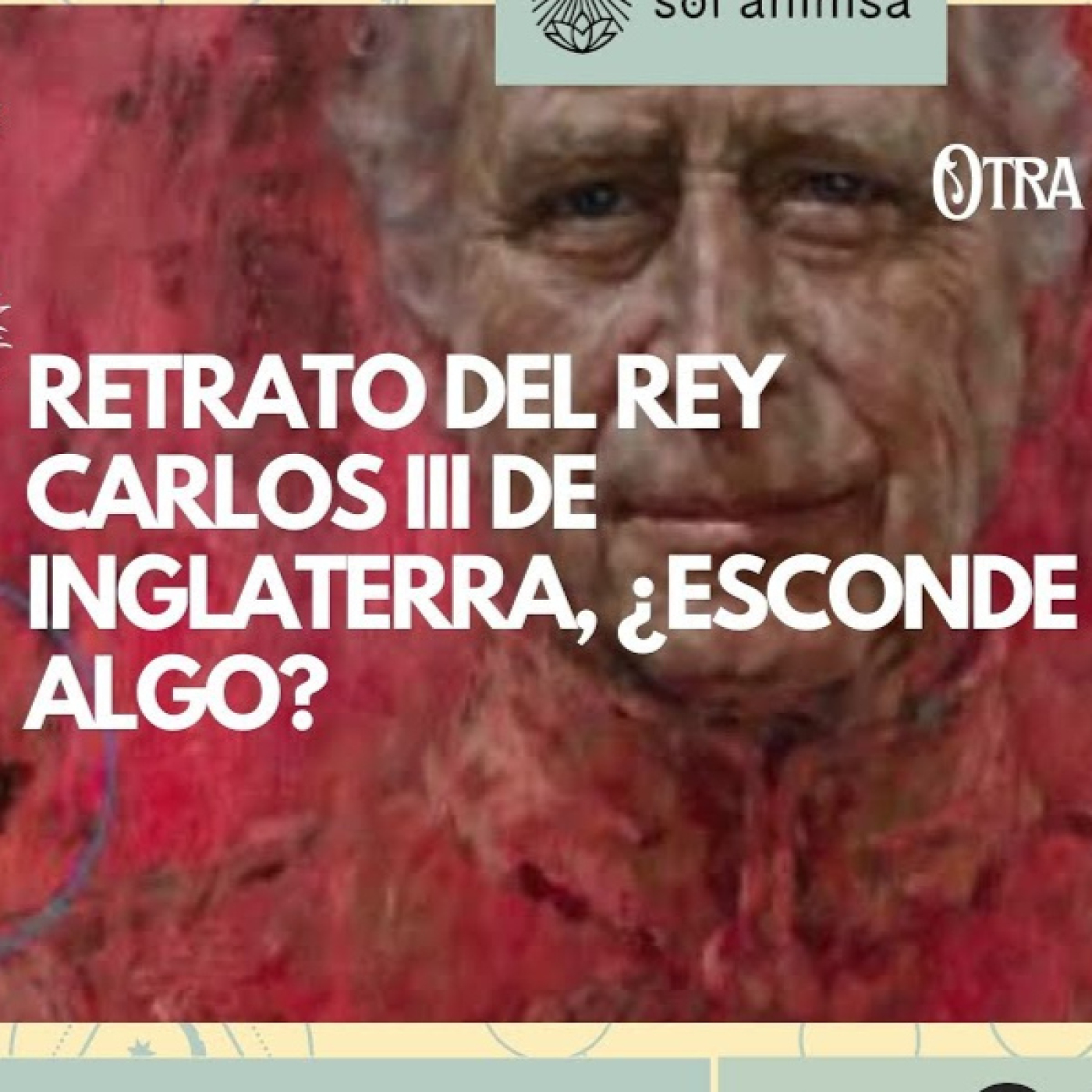 RETRATO DEL REY CARLOS III DE INGLATERRA, ¿ESCONDE ALGO OSCURO? episode artwork