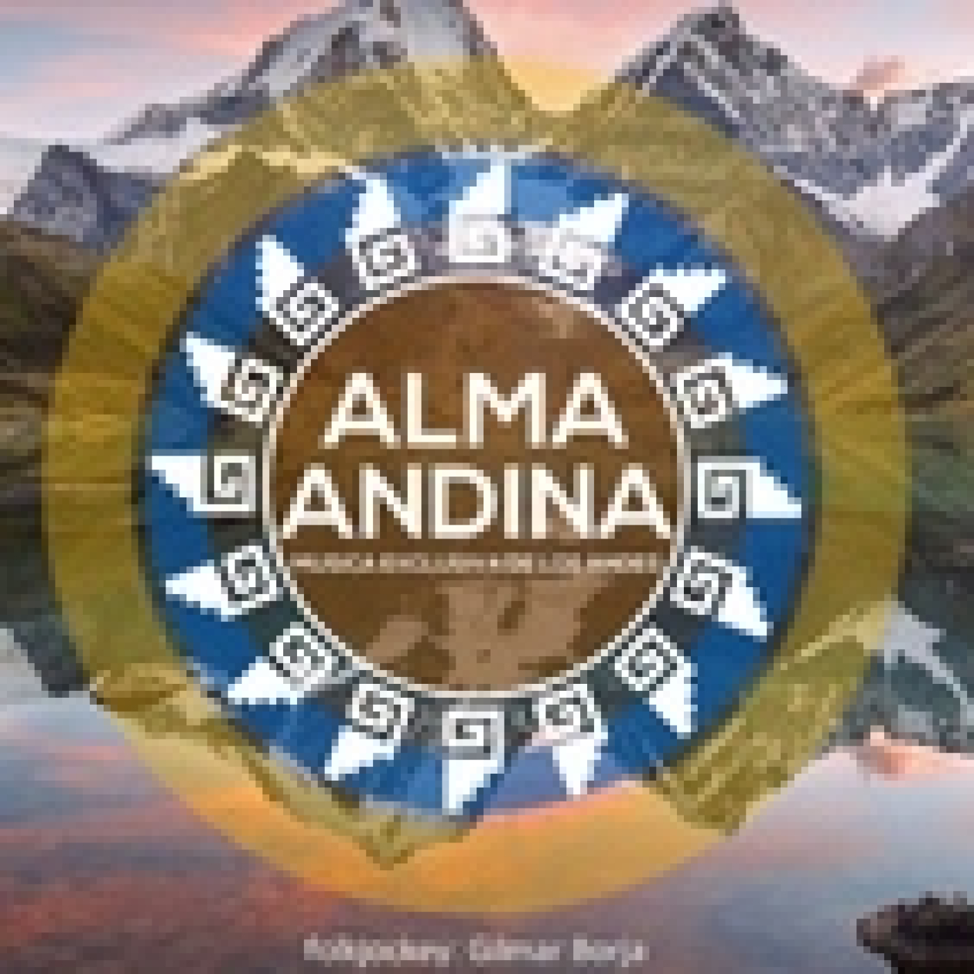 Alma andinA ...música exclusiva de los andes
