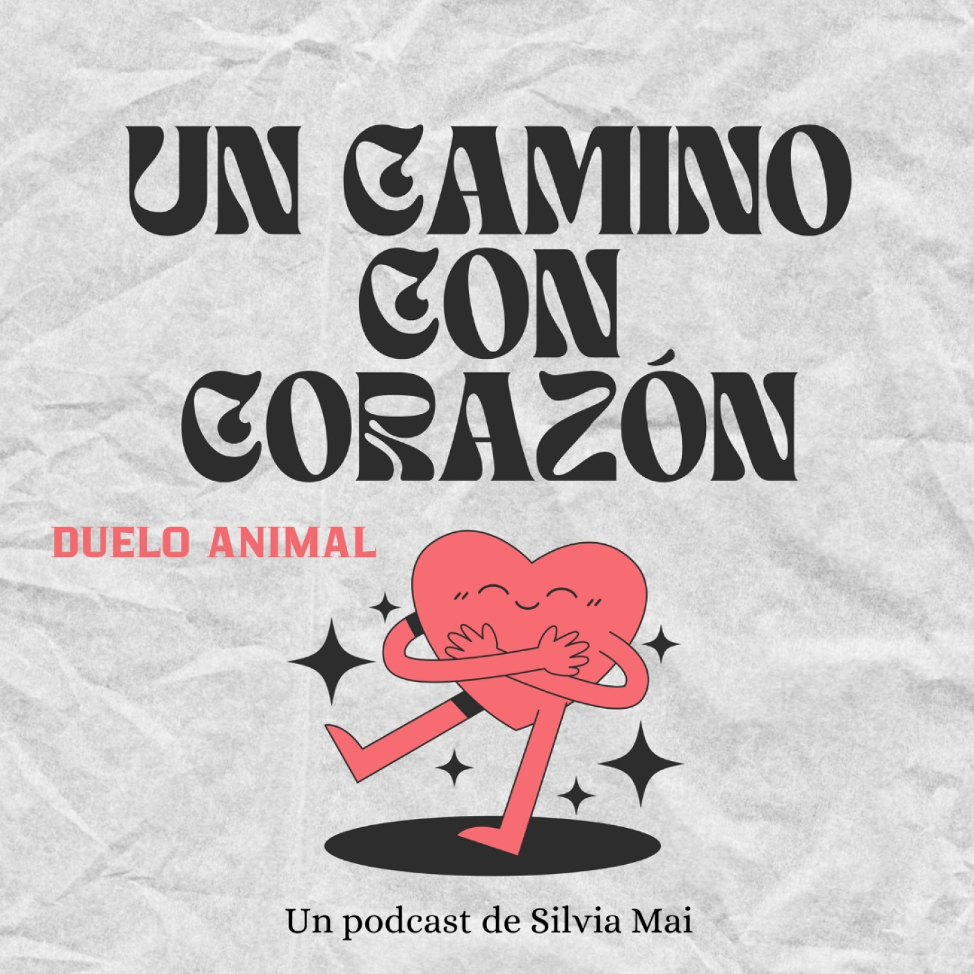Un camino con corazón