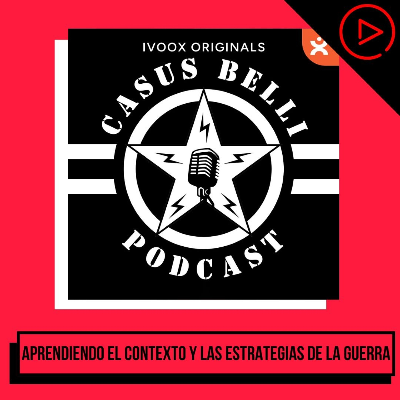Cap. 91 - Dani CarAn I Casus Belli, entender la guerra, sus estrategias y su contexto