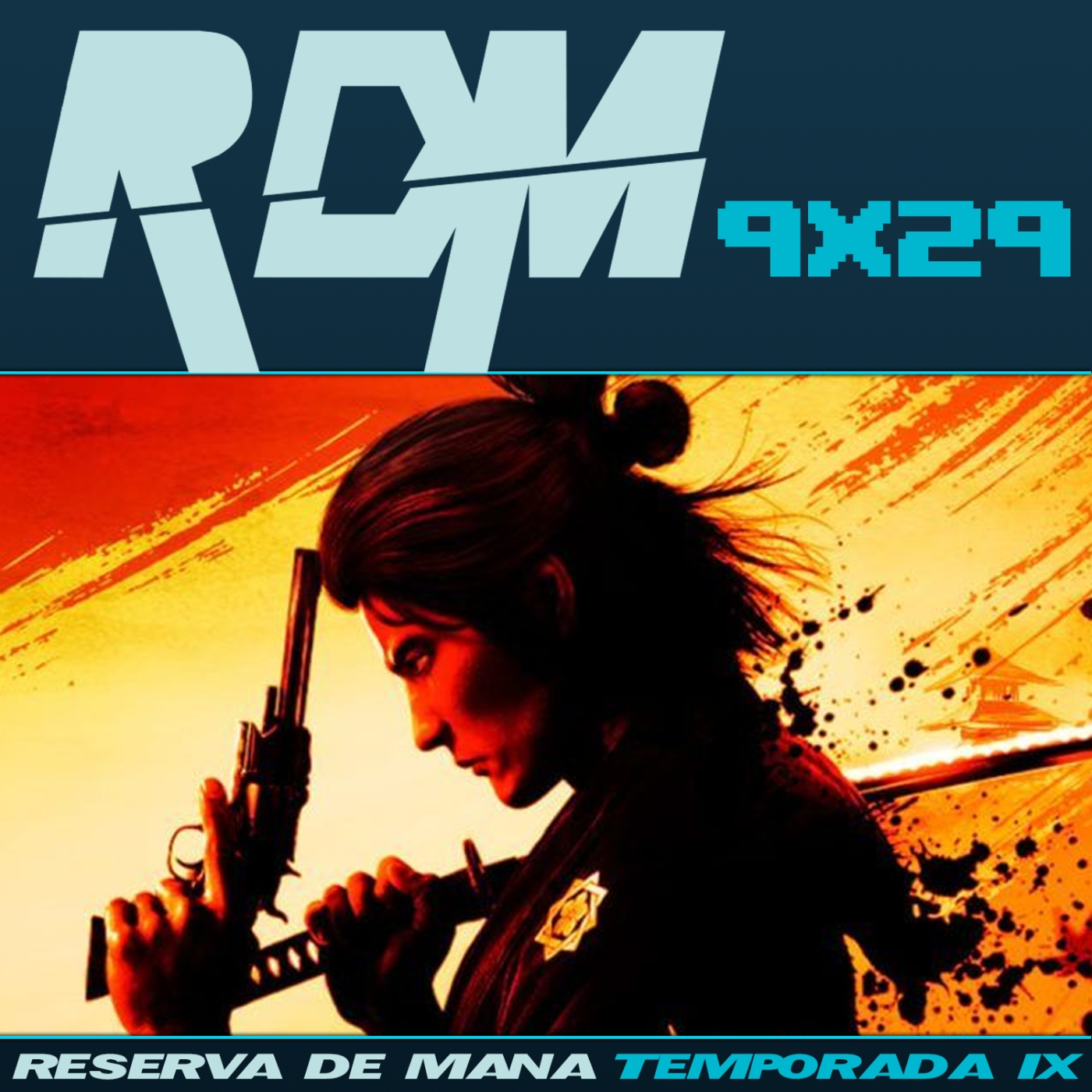 RDM 9x29 - LIKE A DRAGON: ISHIN, SCARS ABOVE, BLOOD BOWL III, TRAILS TO AZURE... + THE LAST OF US (HBO) CAPÍTULO 8
