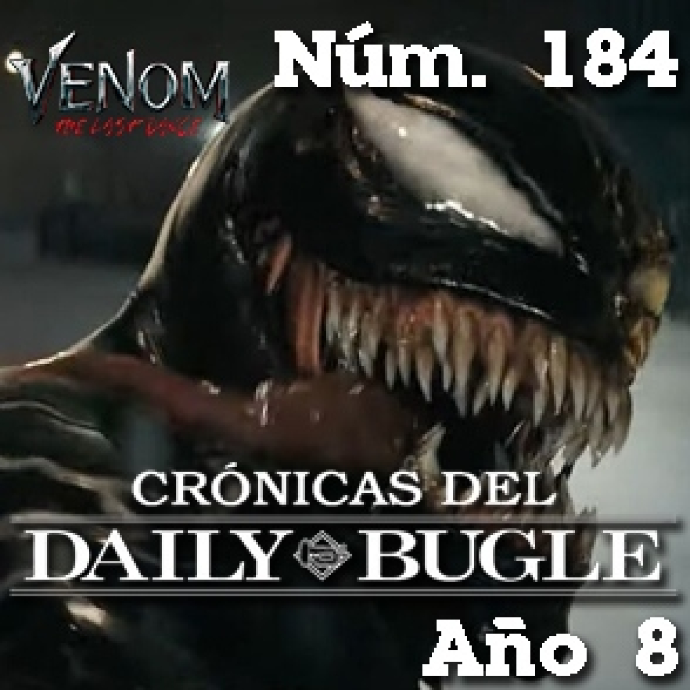 Crónicaws del Daily Bugle 184 -Venom: El Último Baile (2024) episode artwork