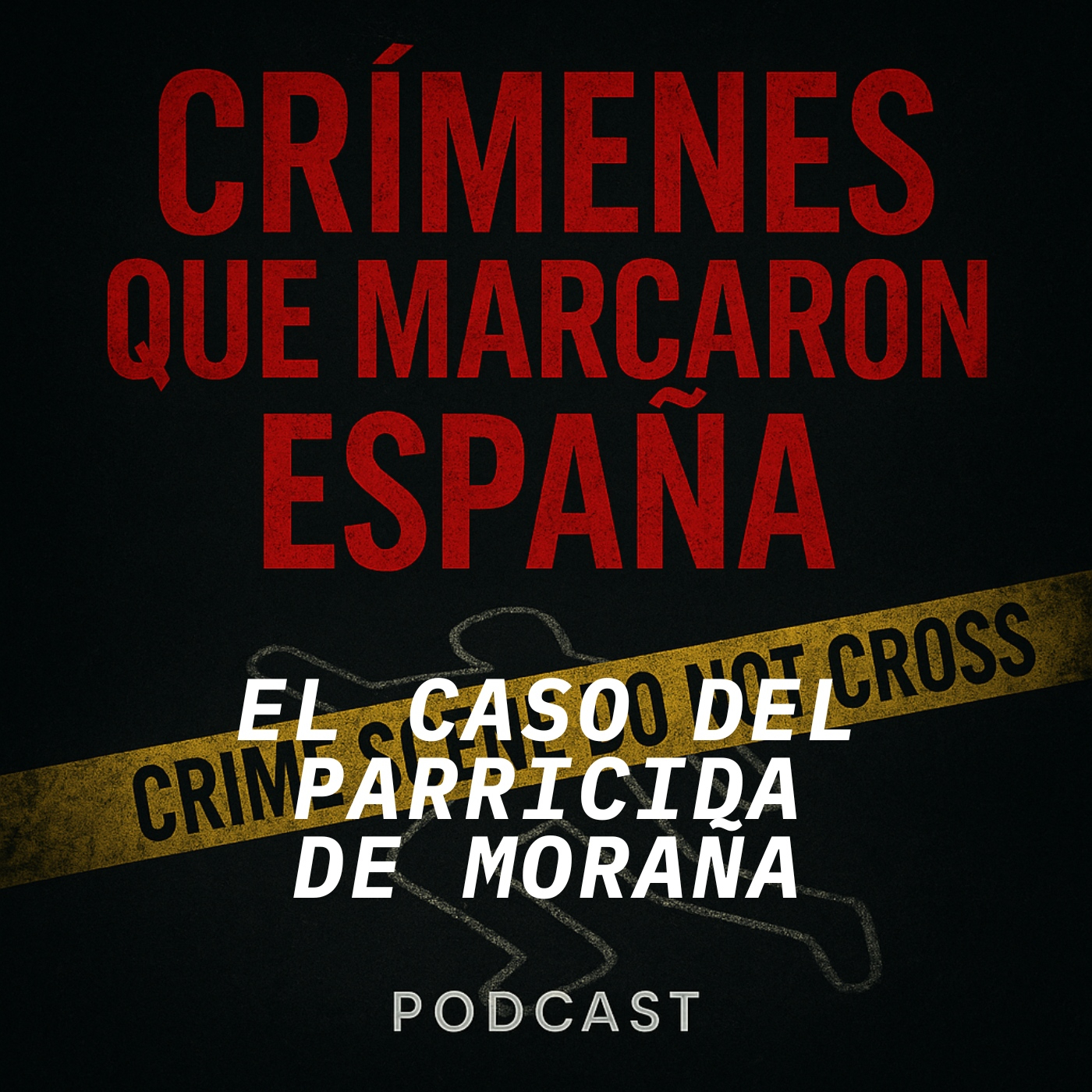 CRÍMENES QUE MARCARON ESPAÑA