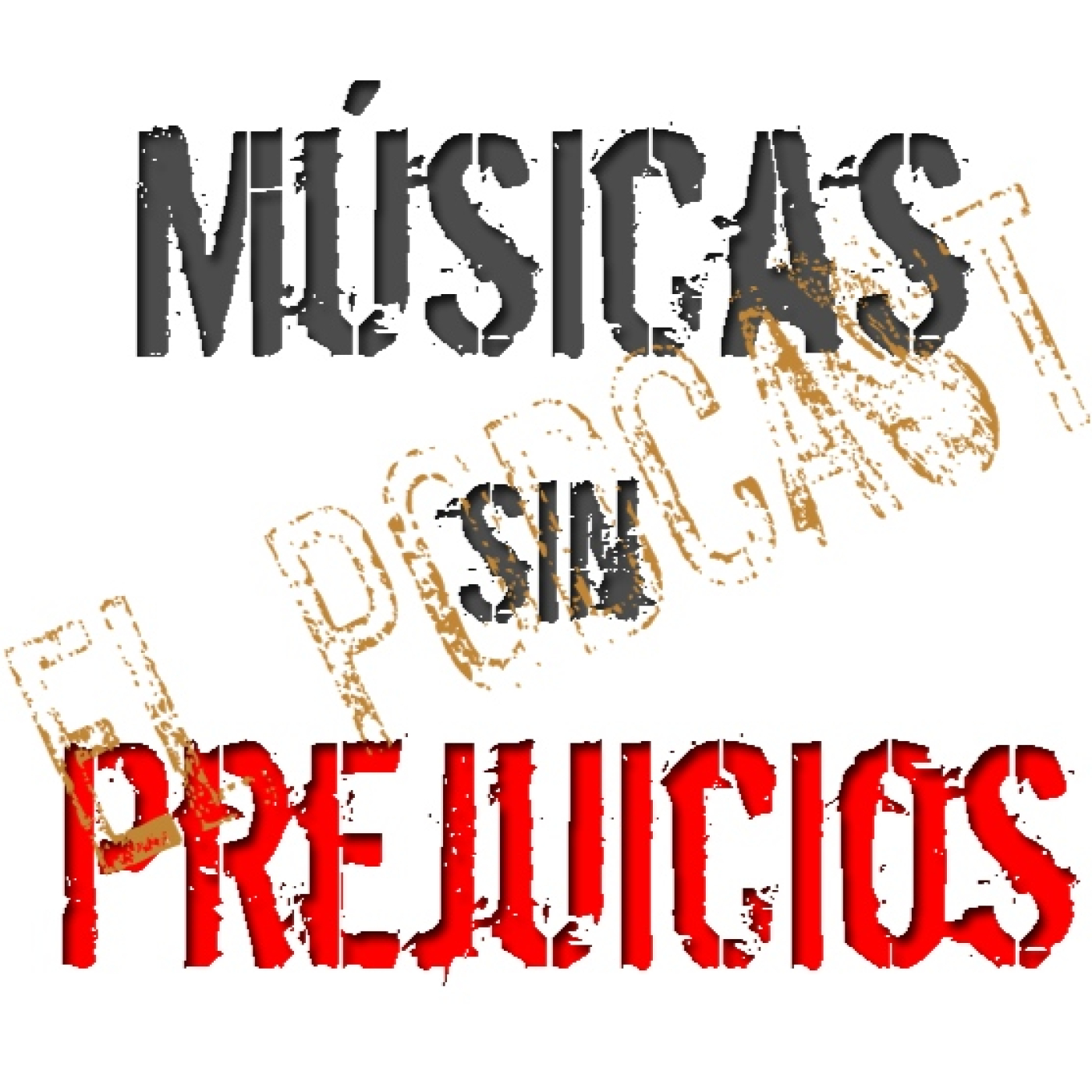 20º Capítulo de Músicas sin Prejuicios ... El podcast episode artwork