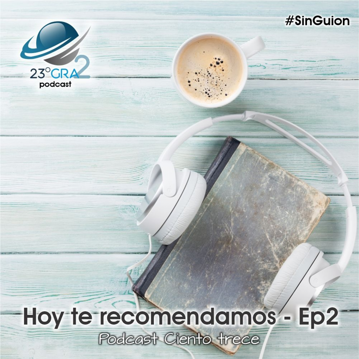 23 Grados Podcast