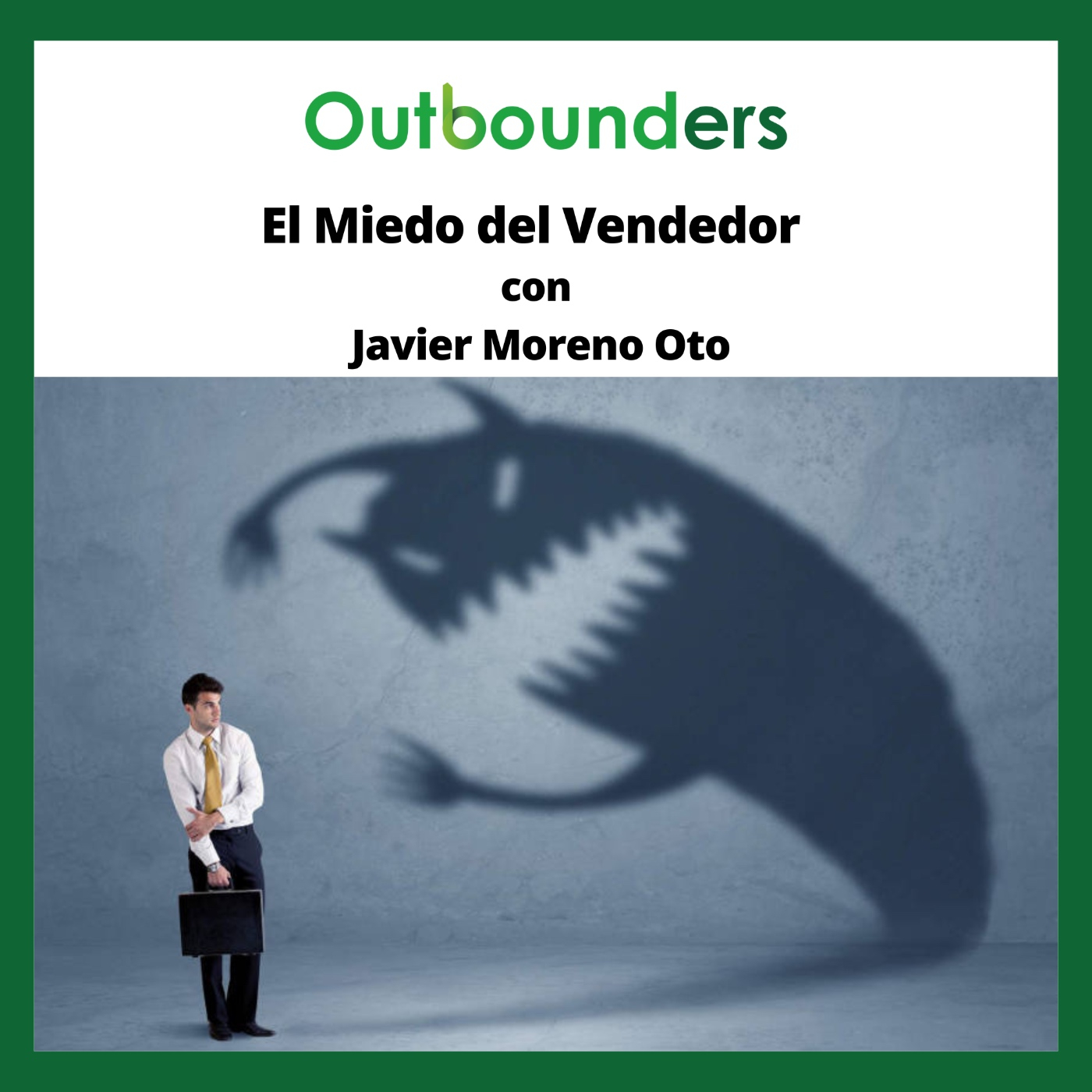 El miedo del vendedor