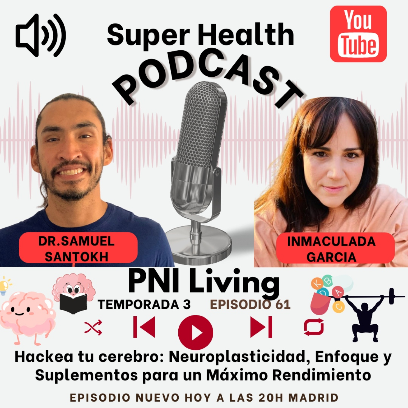 Super Health Podcast PNI Living en Español