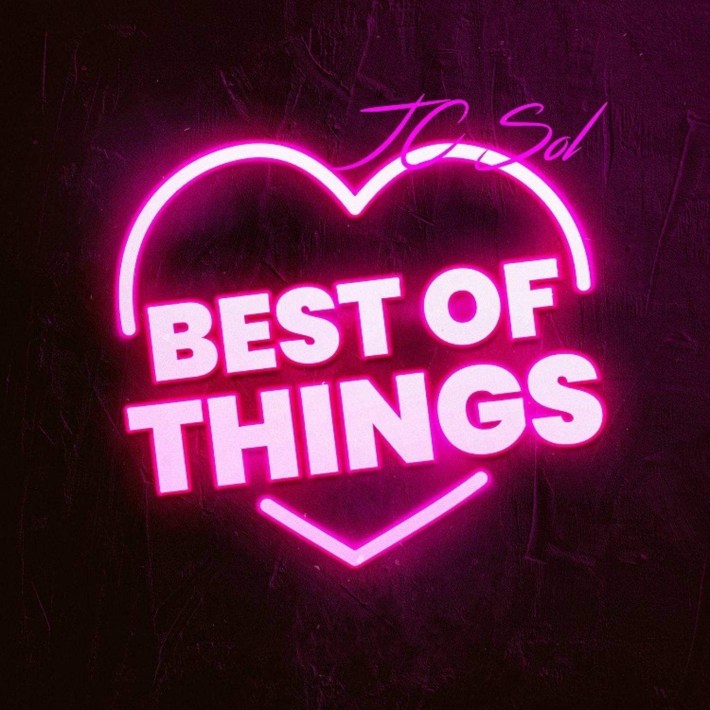 JC SOL - Best Of Things. episode artwork