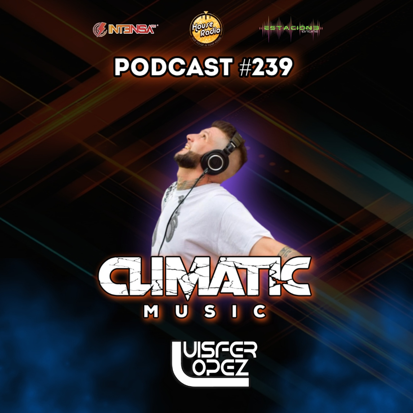 Podcast Climatic Music #239 Invitado LuisFer Lopez episode artwork