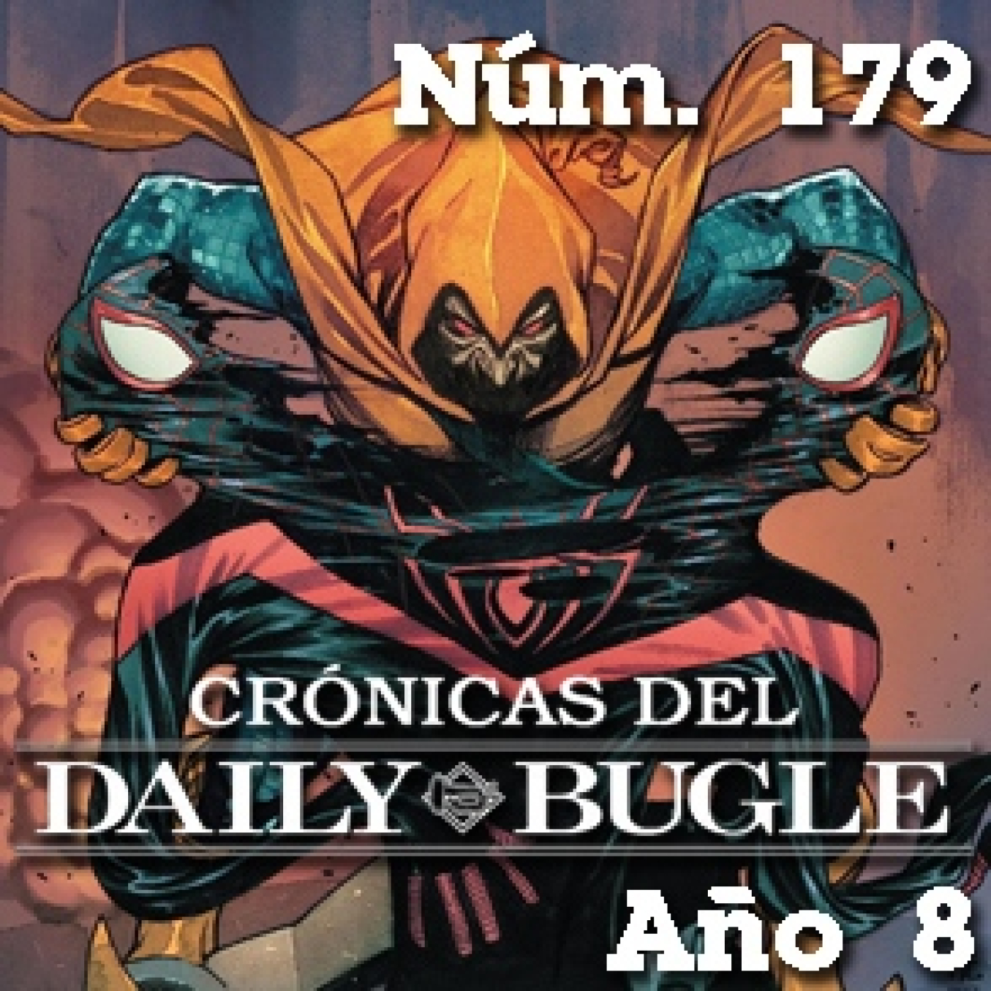 Crónicas del Daily Bugle 179 -Deshilachado episode artwork