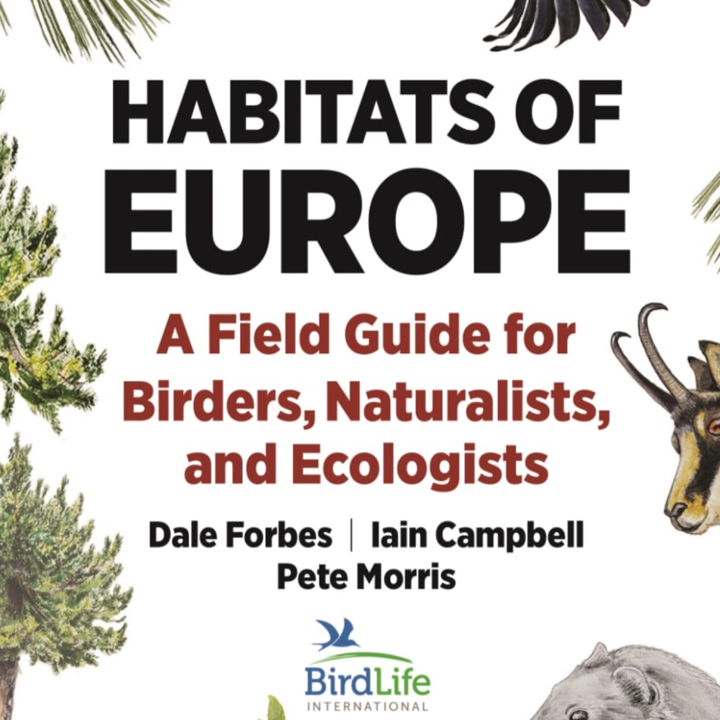 La Radio del Somormujo Prog 261 - Dale Forbes. Habitats of Europe