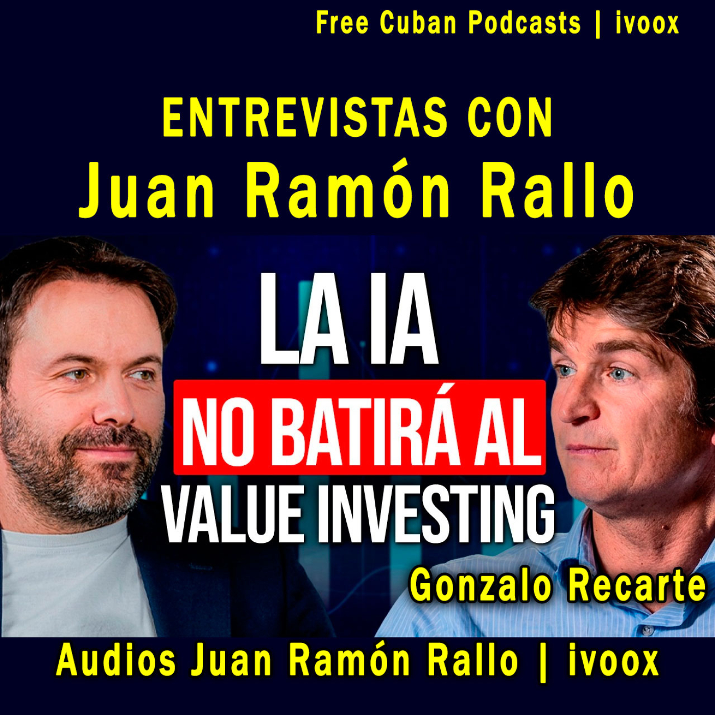 Value investing versus la era de la inteligencia artificial con Gonzalo Recarte