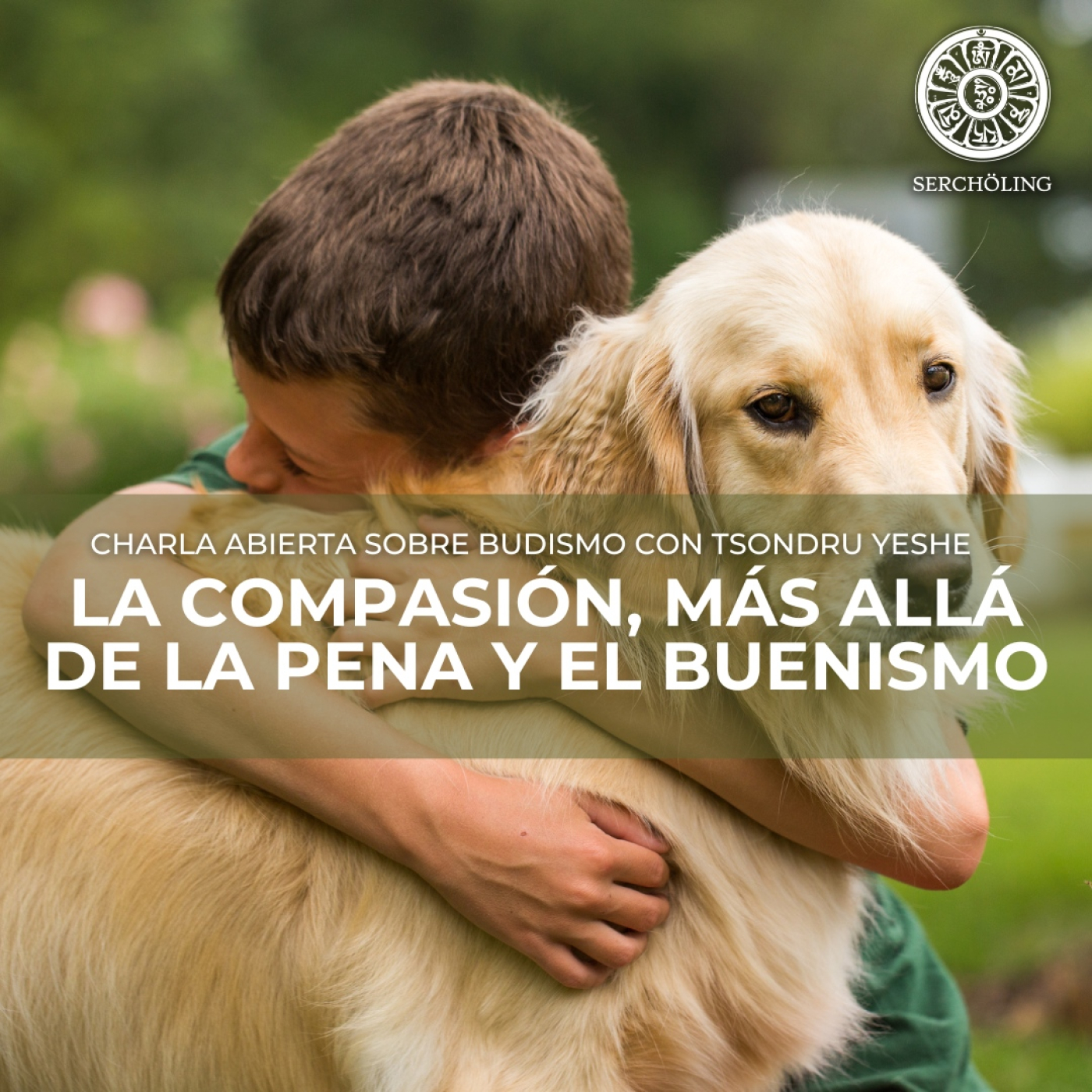 Charlas sobre Budismo con Tsondru Yeshe