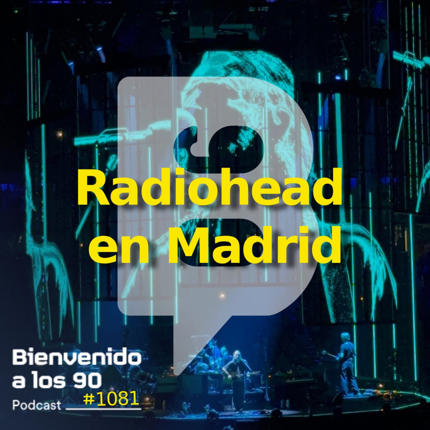 1081 - Radiohead se reinician en Madrid