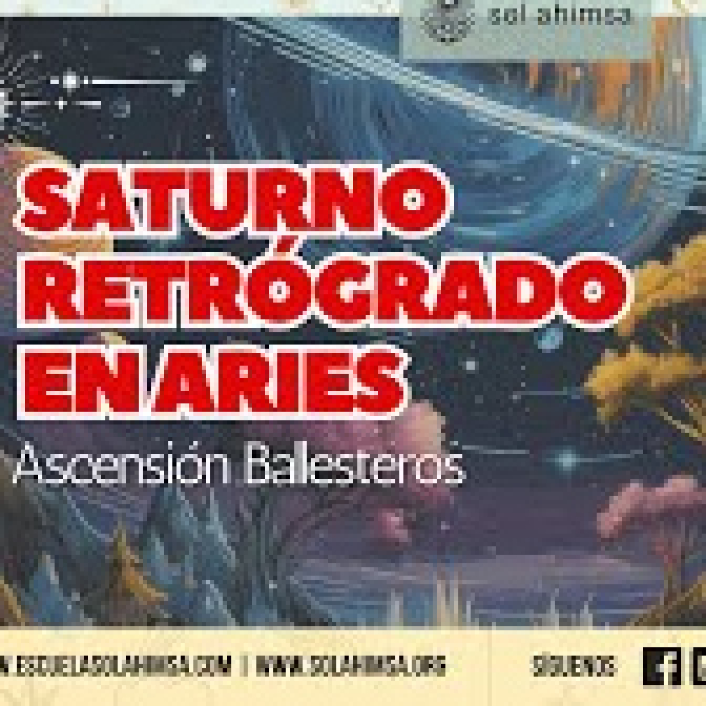 Saturno Retrógrado en Aries: disciplina, coraje y nuevos comienzos por Ascensión Ballesteros episode artwork