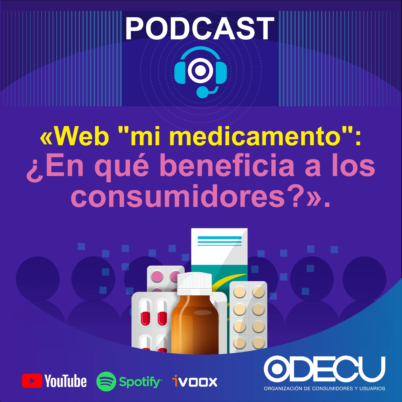 Podcast de ODECU: El podcast de los consumidores