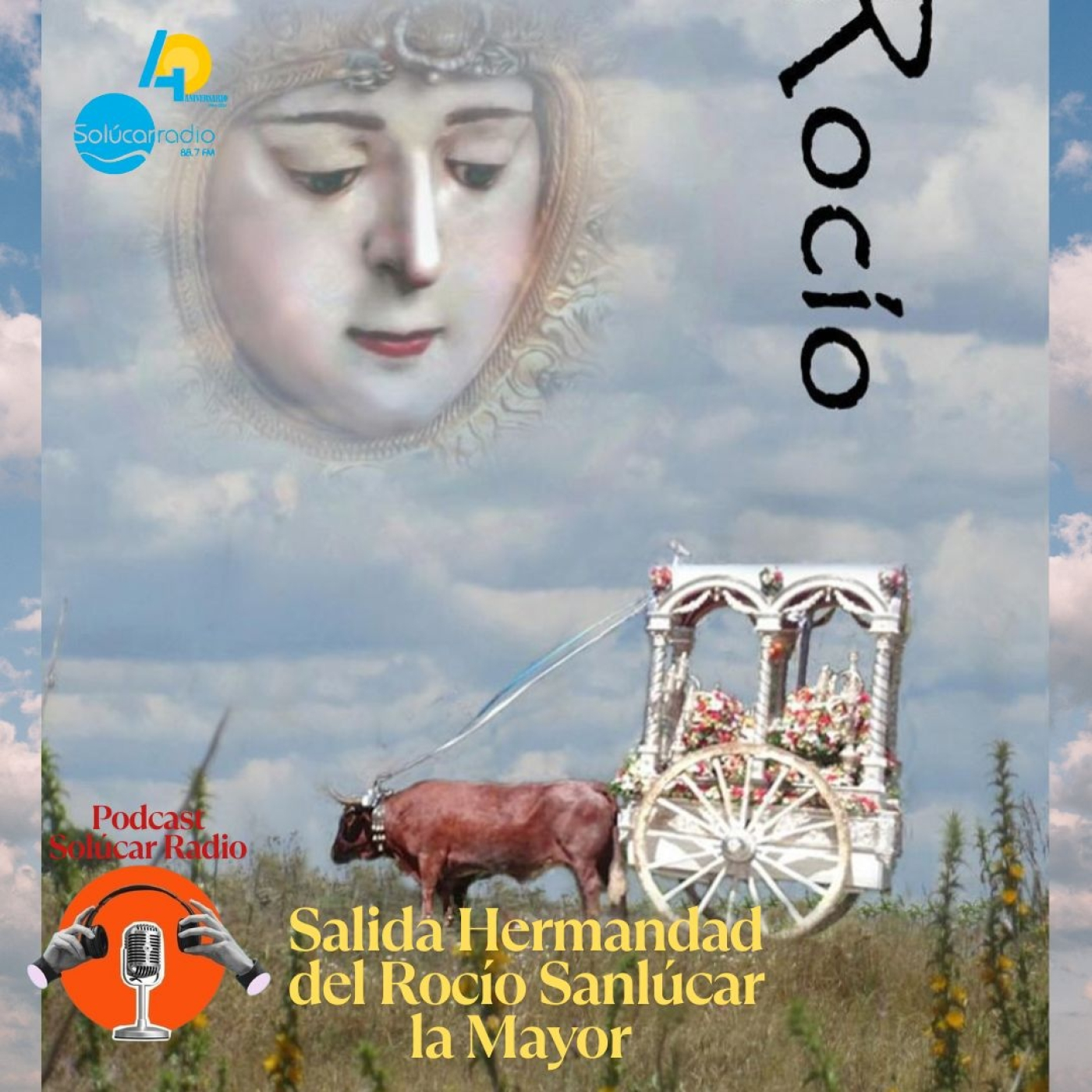 LOS SONIDOS DE LA SALIDA PARA LOS CAMINOS ROCIEROS SANLUQUEÑOS 2025 episode artwork