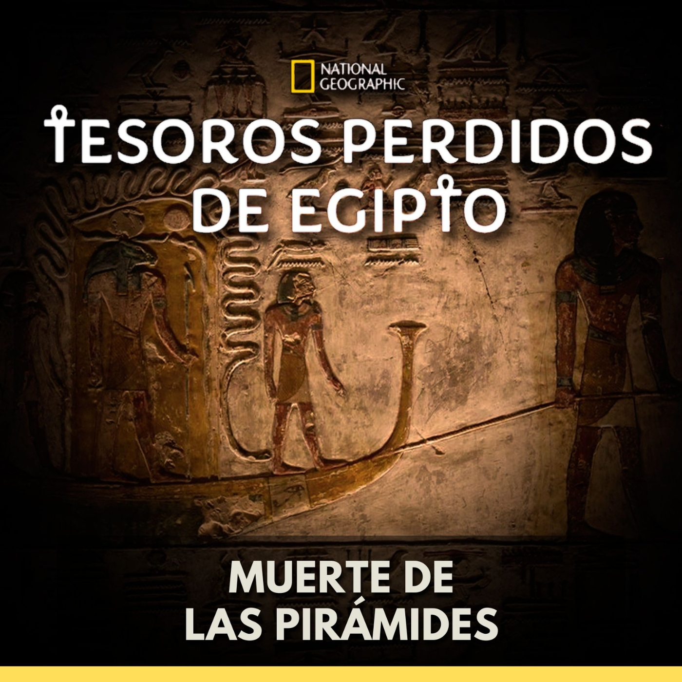 Tesoros perdidos de Egipto - Muerte de las Pirámides episode artwork