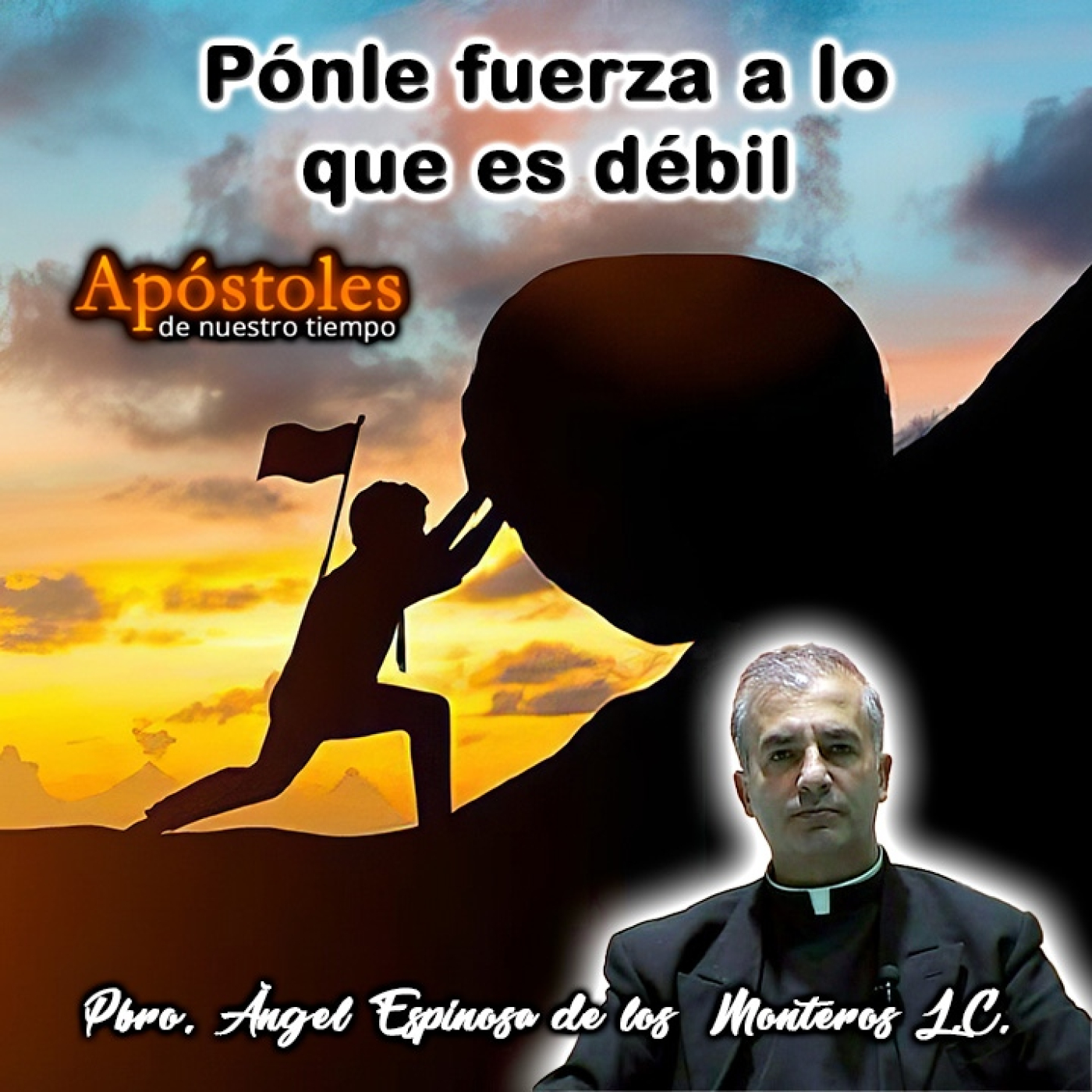 Apóstoles de Nuestro Tiempo