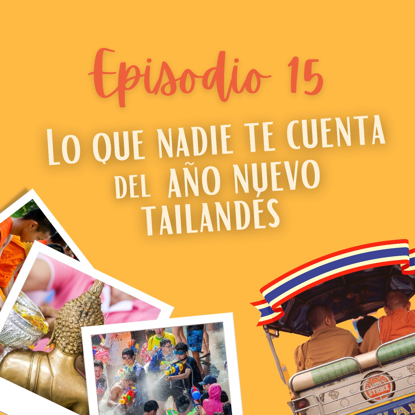 Historias de Tailandia