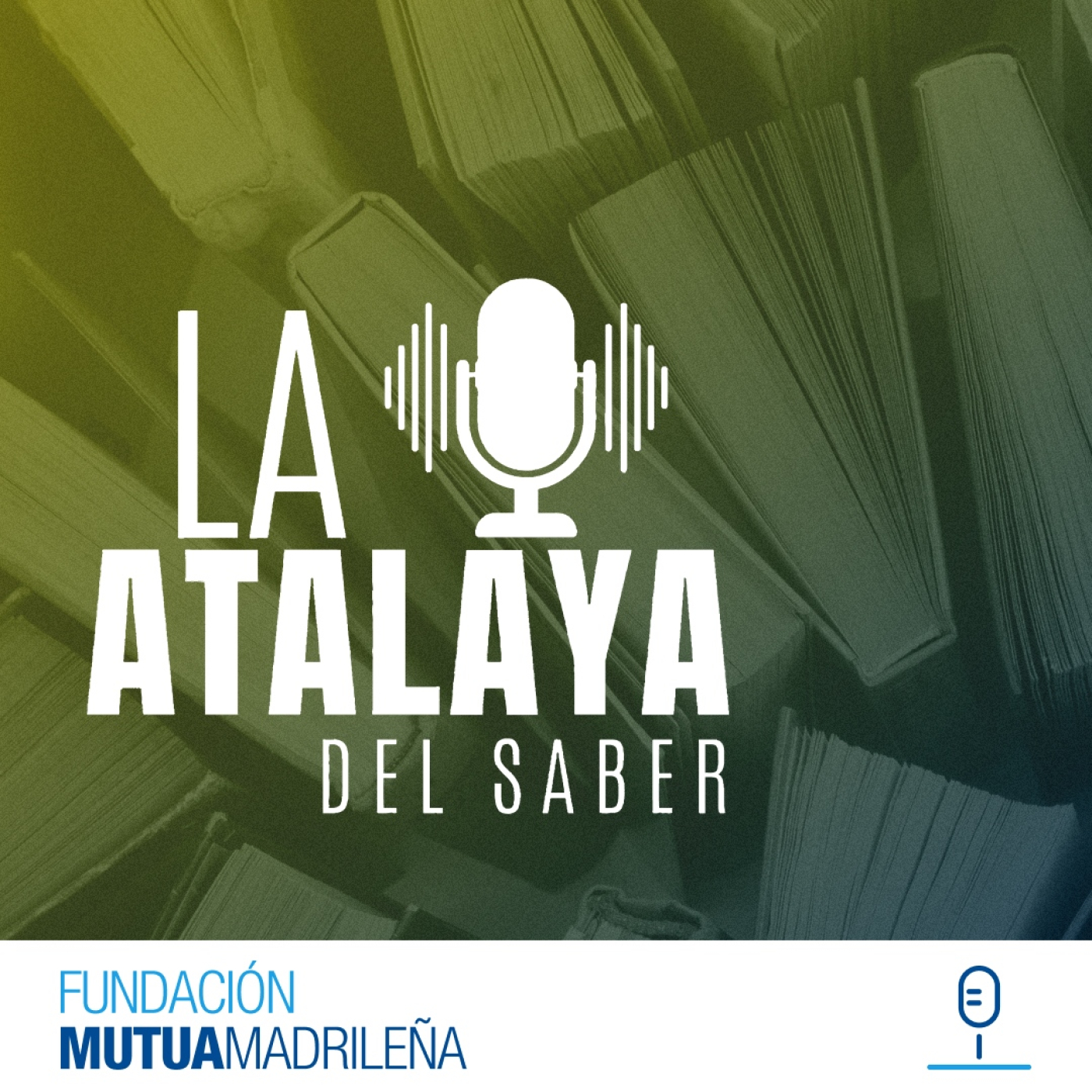 Los Podcast de la Fundación - FMM
