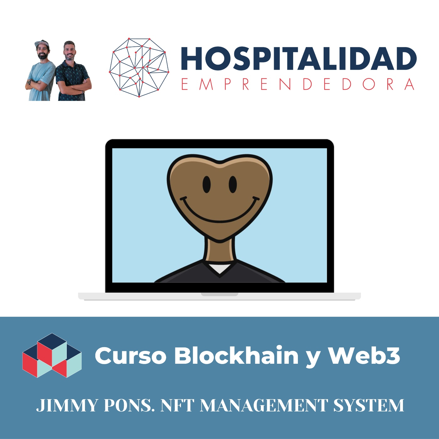 Curso Blockchain y Web3 Turismo y Hotelería 2ª edición. Sesion 2 con Jimmy Pons. NFT Management System