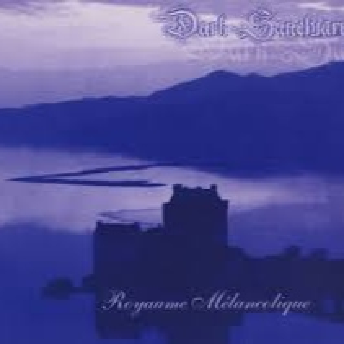 329 - Dark Sanctuary - Royaume Mélancolique 1999 episode artwork