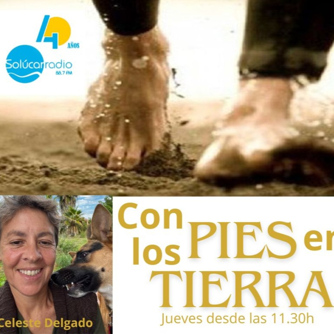 CON LOS PIES EN LA TIERRA Celeste Delgado MEDIO AMBIENTE episode artwork