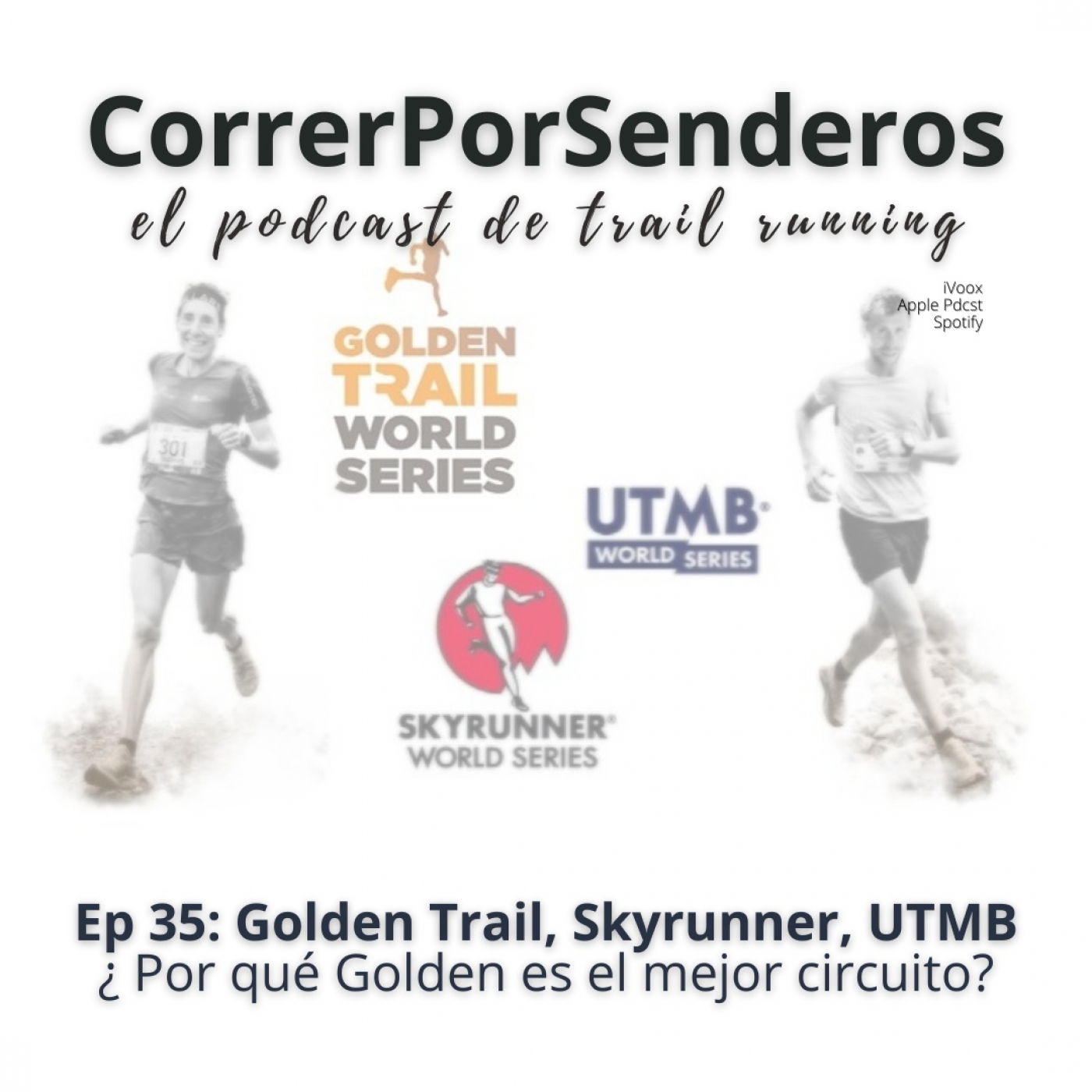 CorrerPorSenderos | El podcast de trail-running