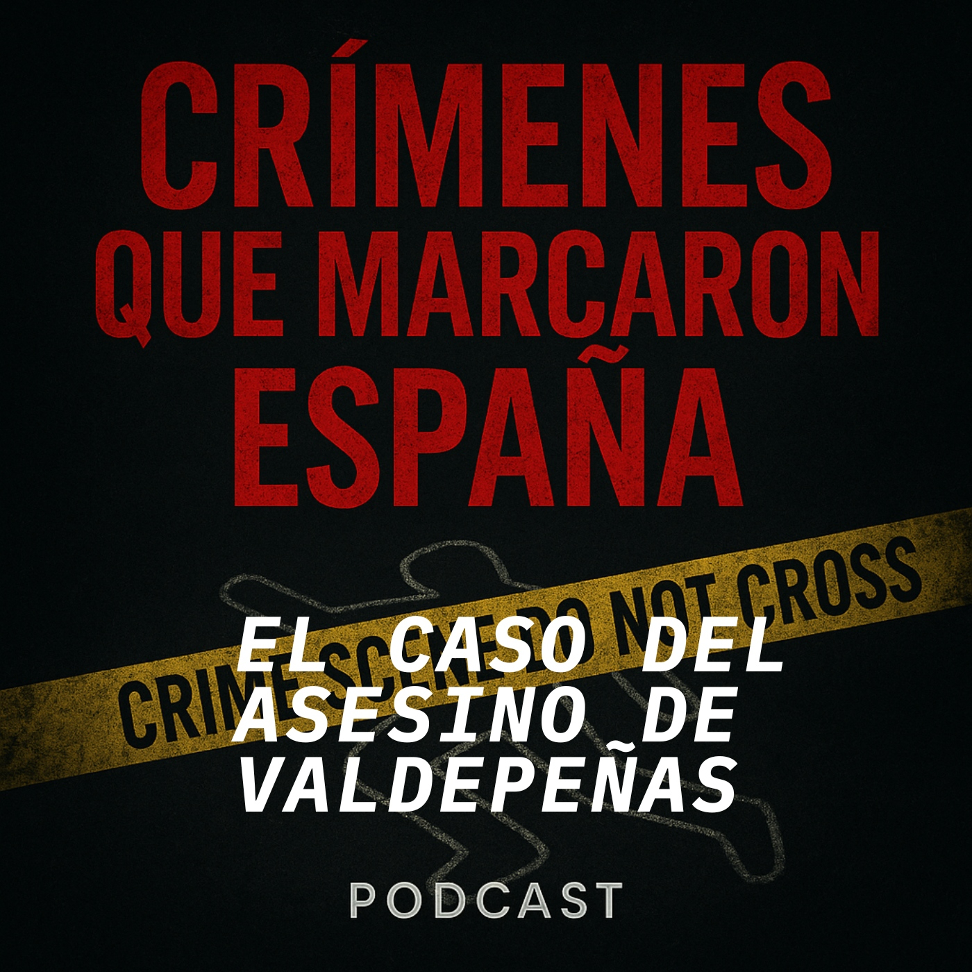 CRÍMENES QUE MARCARON ESPAÑA