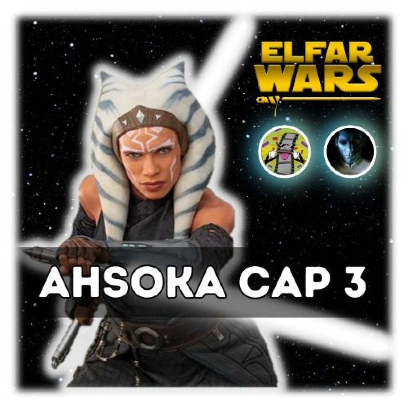El Far Wars - Ahsoka - 01x03 - amb la Noiralei i l'Encinestrat. episode artwork