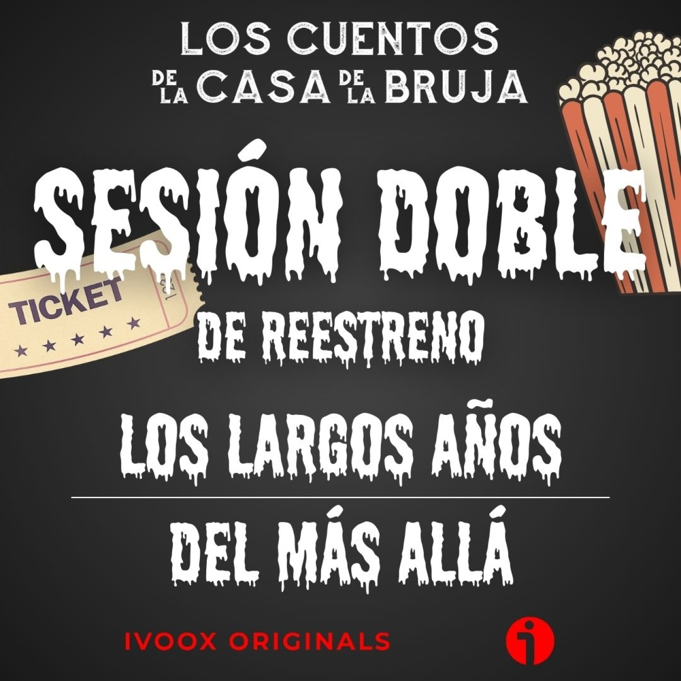 SESIÓN DOBLE: Los largos años / Del Más Allá