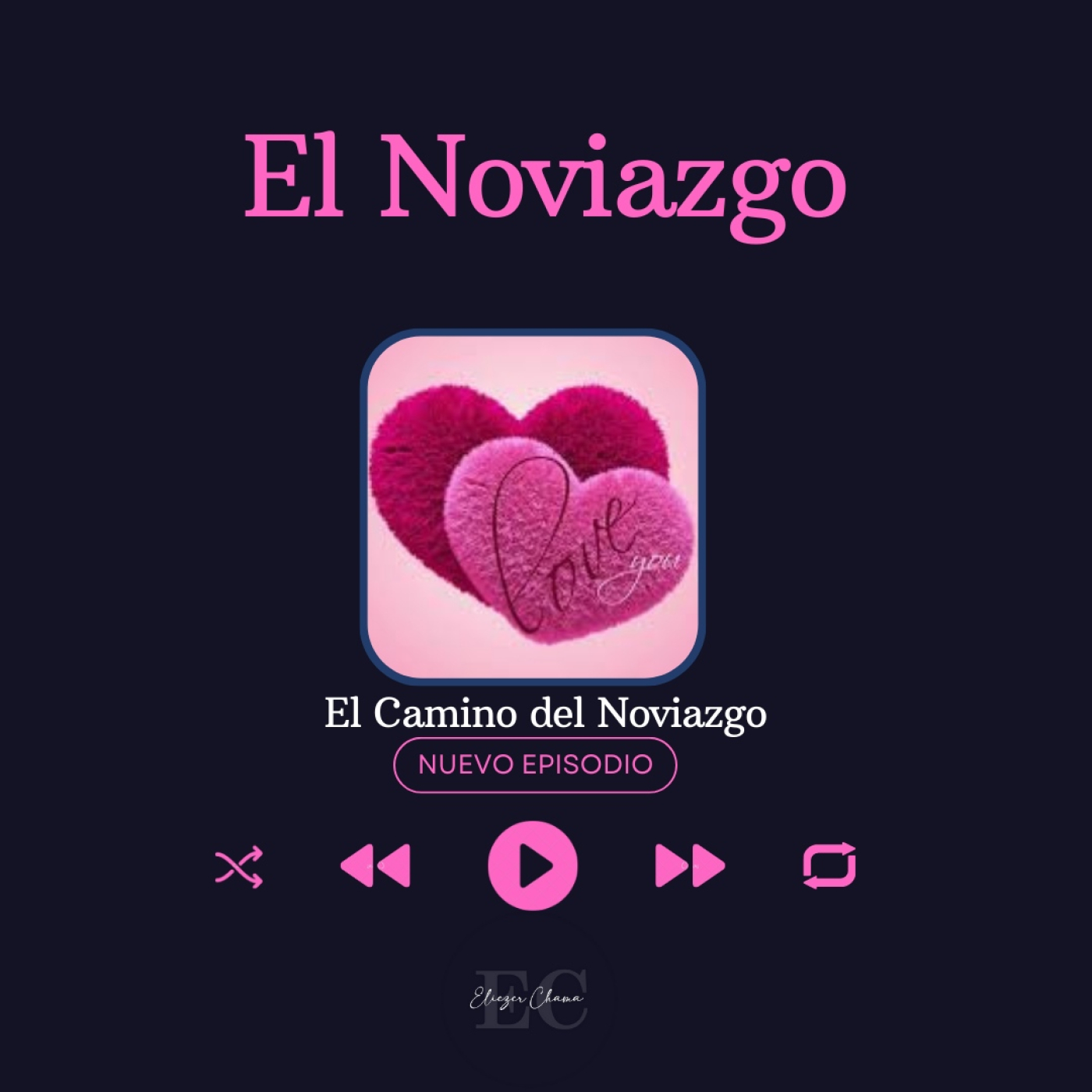 El Camino del Noviazgo