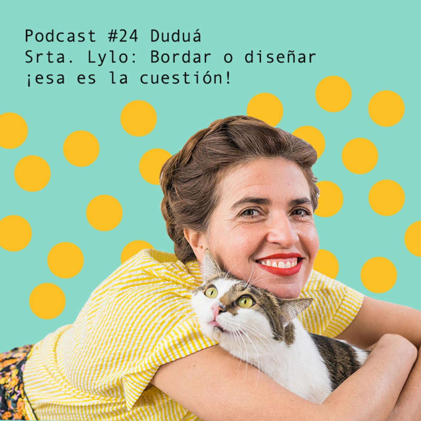 El podcast de Duduá