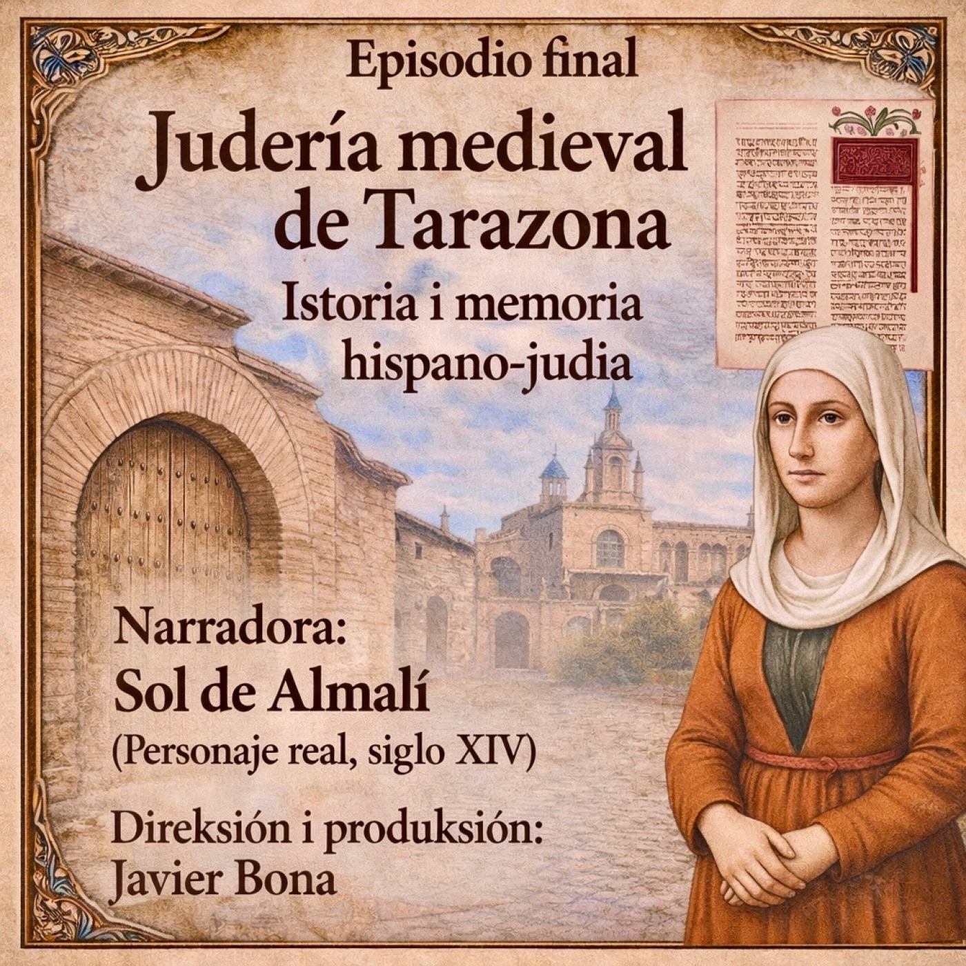 Judería medieval de Tarazona: Historia y memoria