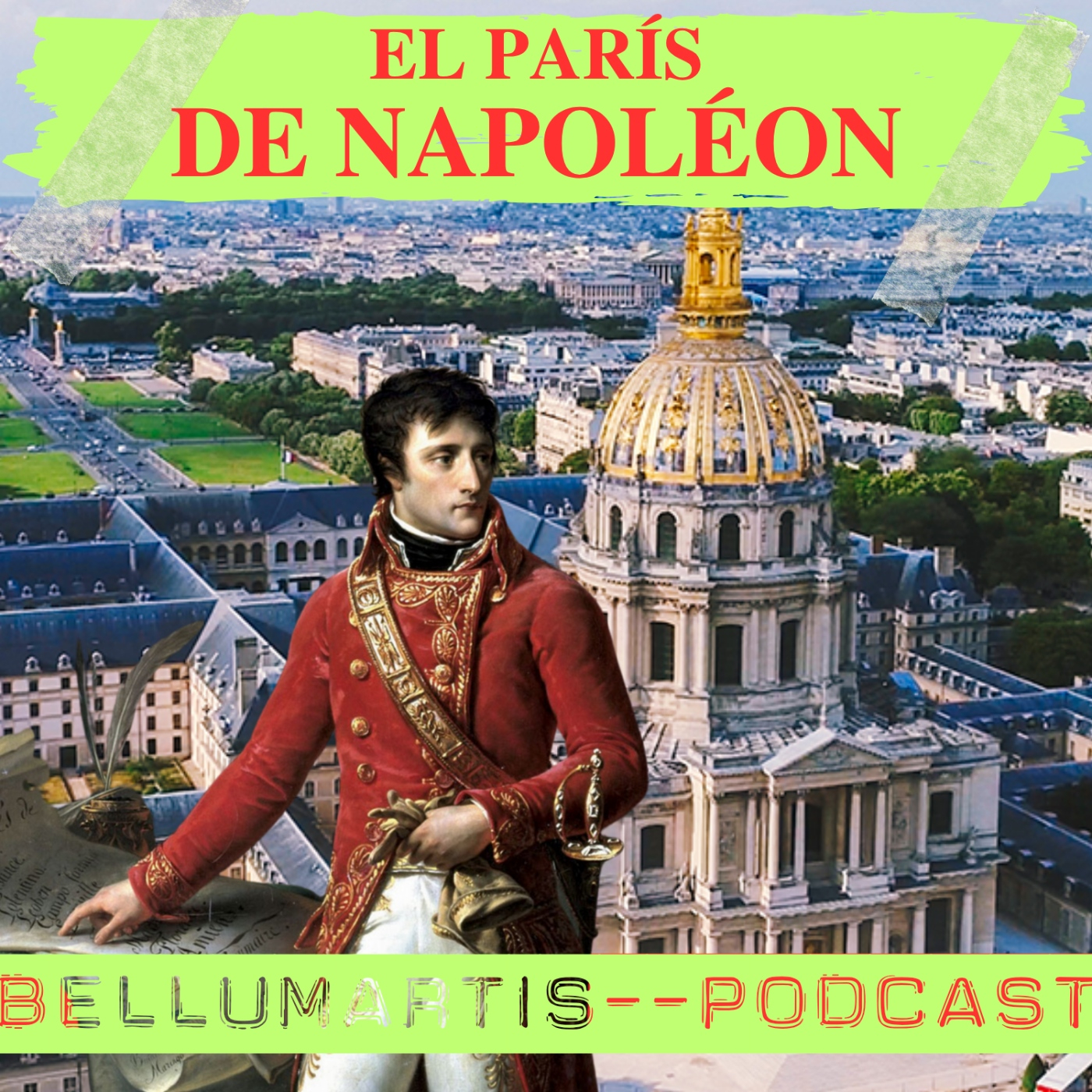 EL PARÍS DE NAPOLEÓN: vida, poder y legado del emperador *El Primer Edecán* - Acceso anticipado