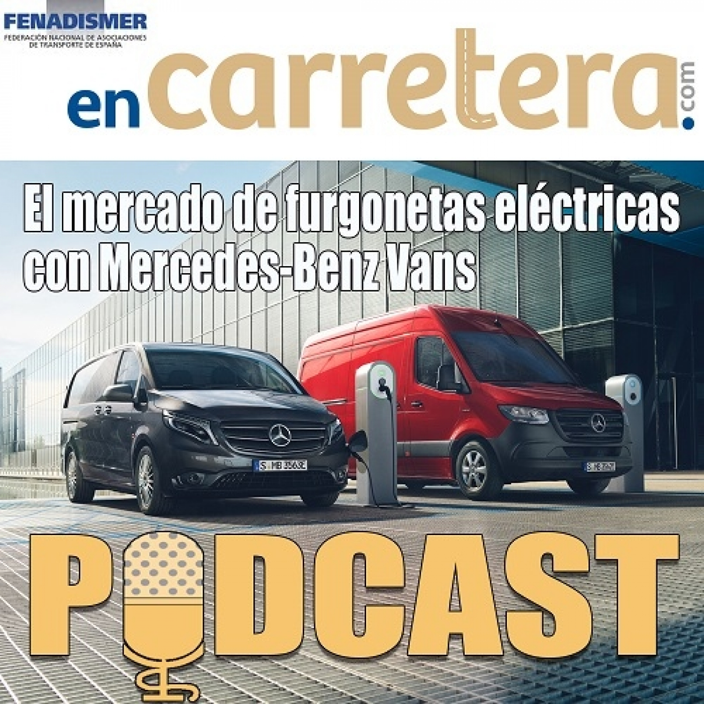Fenadismer en Carretera Podcast