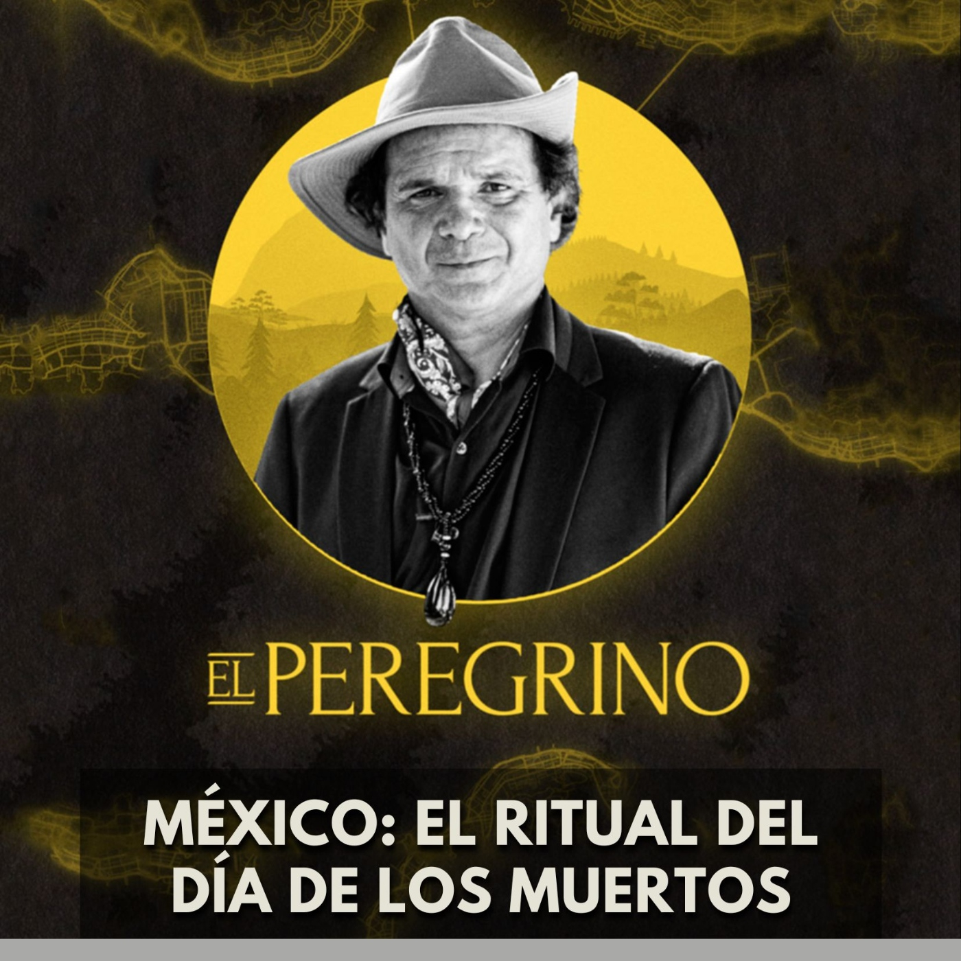 El Peregrino - México El Ritual del Día de los Muertos episode artwork