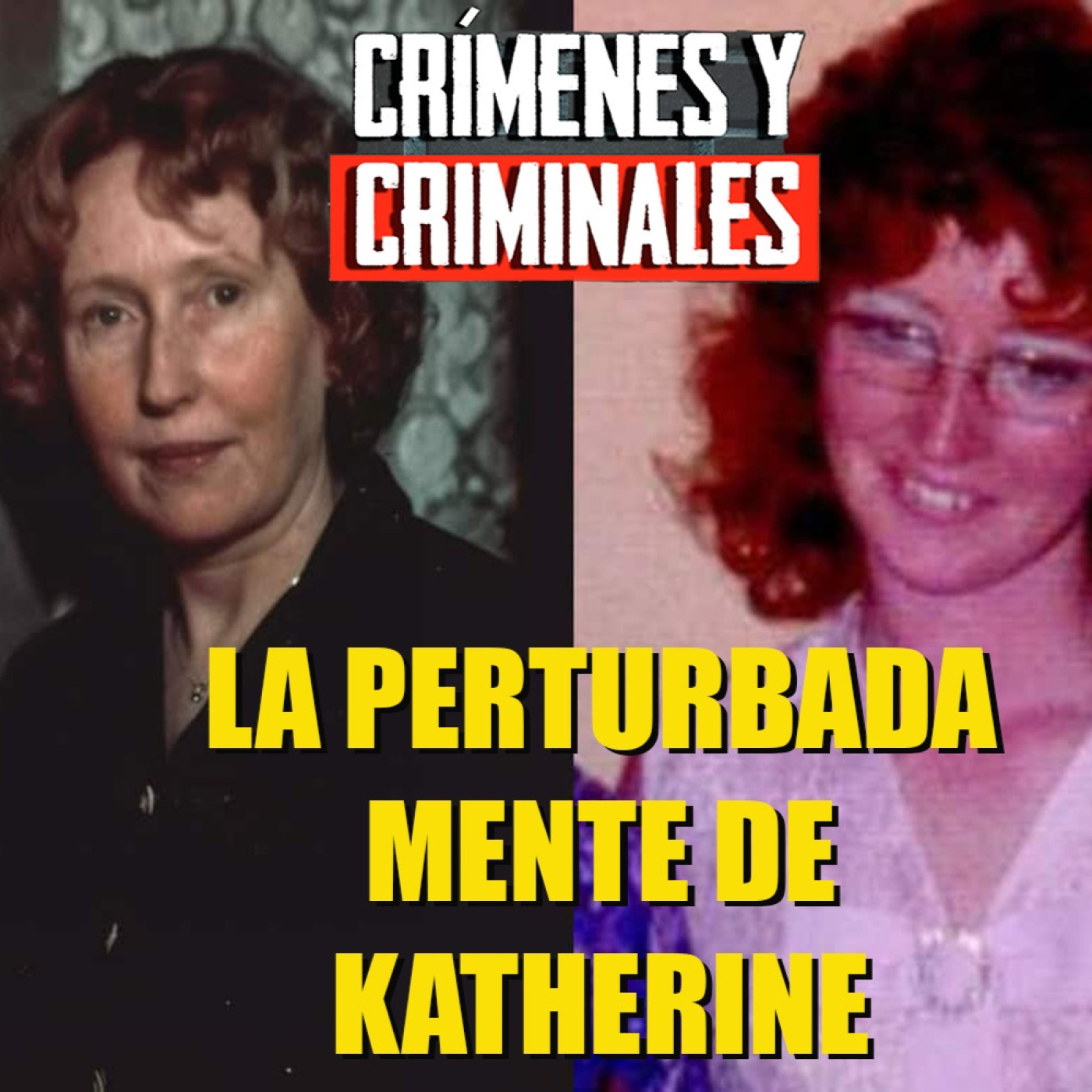 La perturbada mente de Katherine