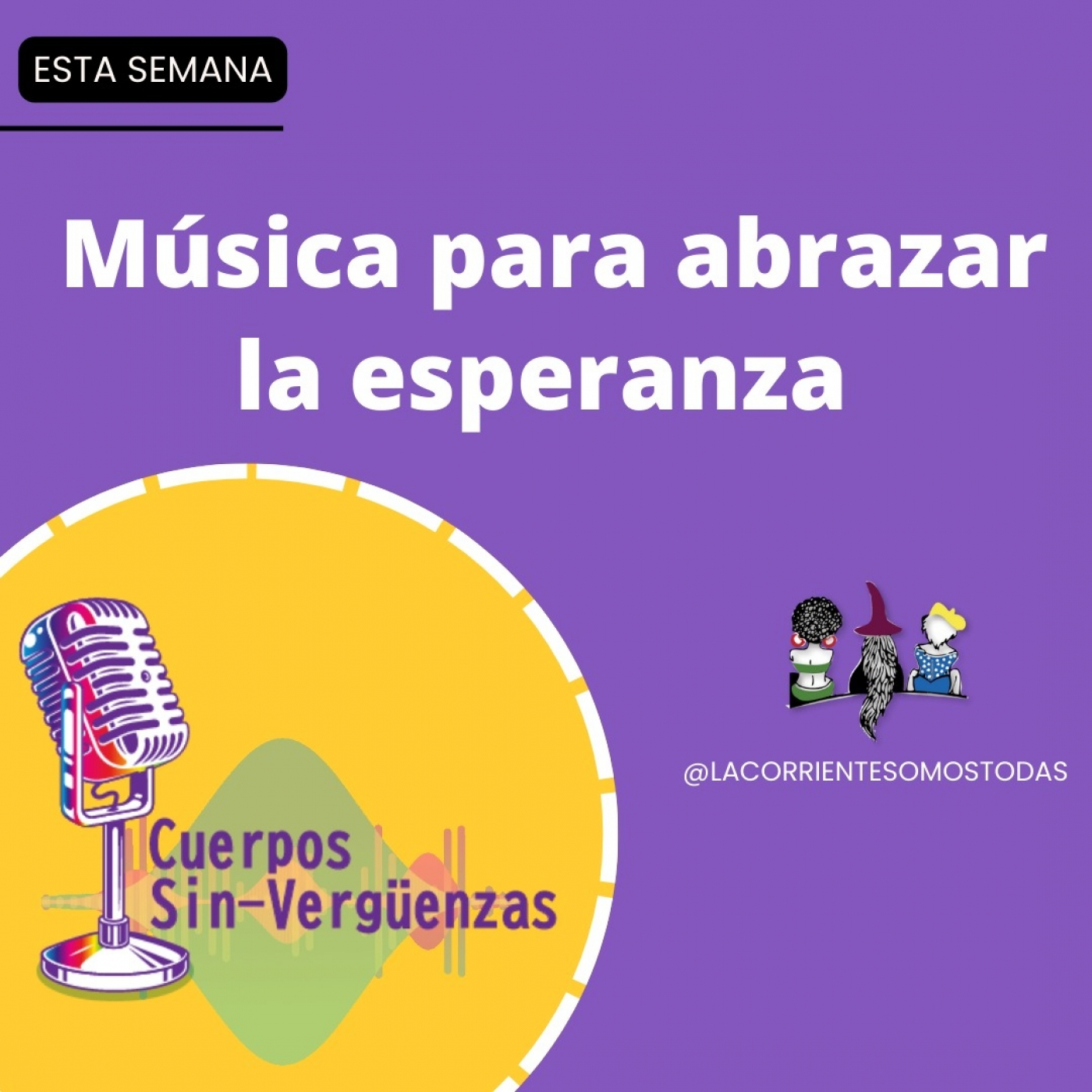 Podcast Cuerpos Sin-verguenzas