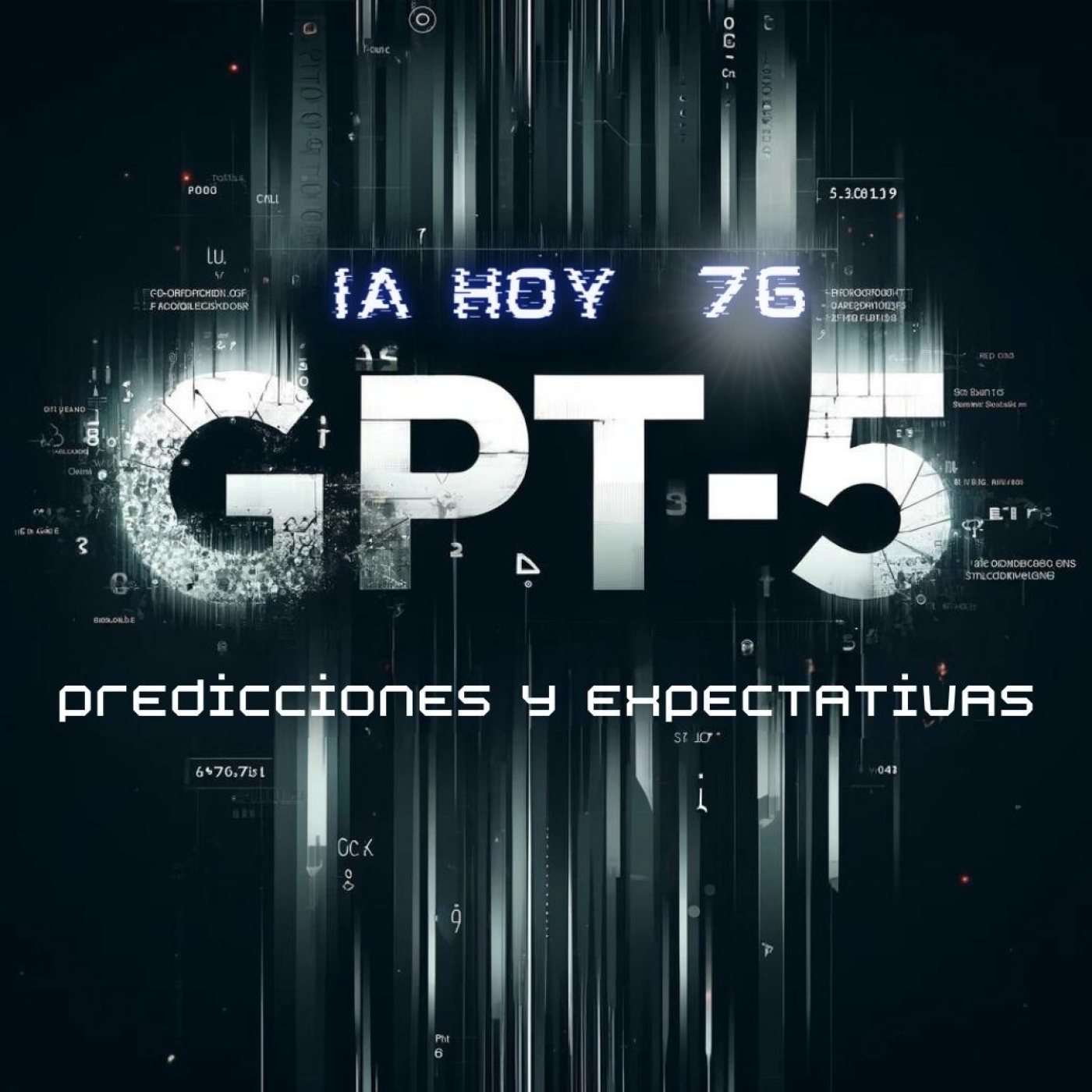 Descifrando GPT-5: Predicciones y Expectativas episode artwork
