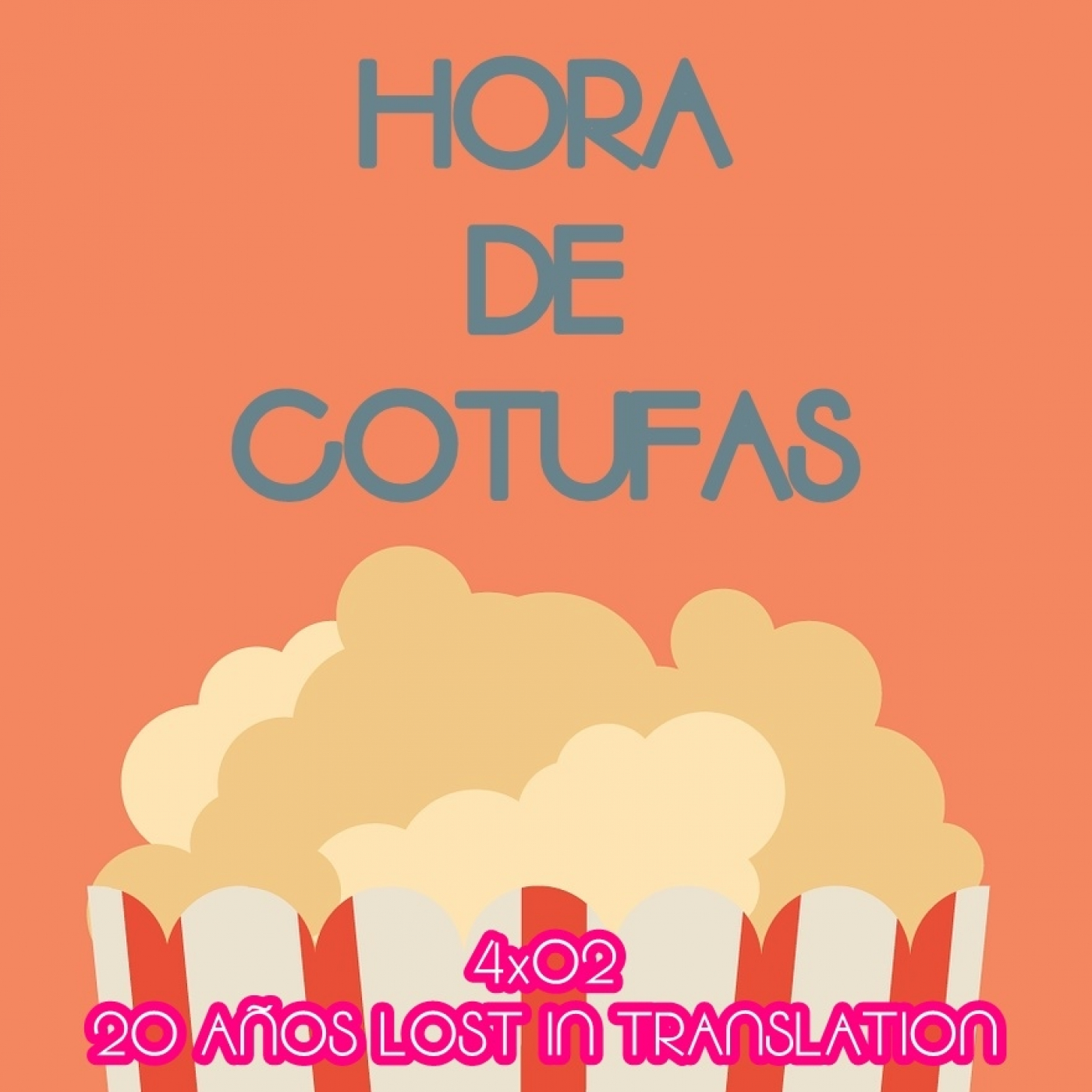 Hora de cotufas