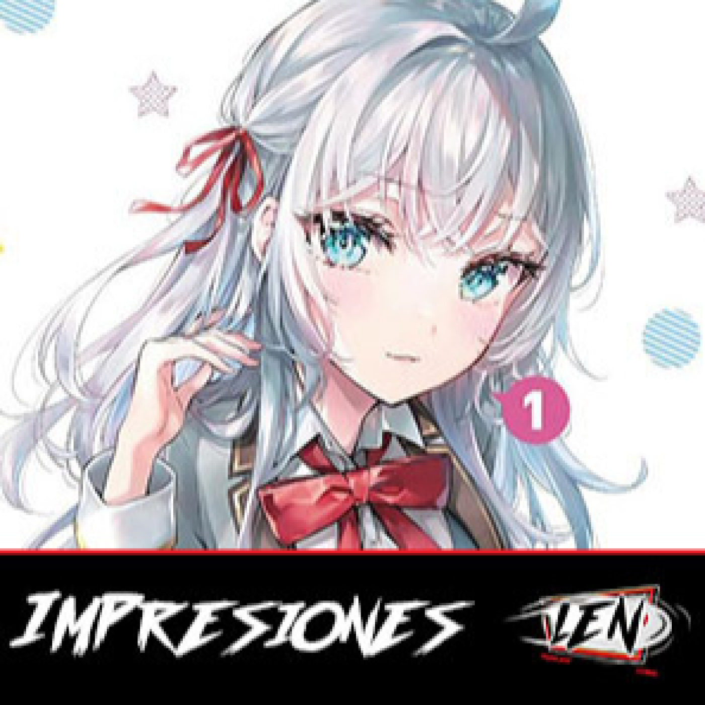 Primeras Impresiones 5x06 | Alya a veces me susurra en ruso episode artwork