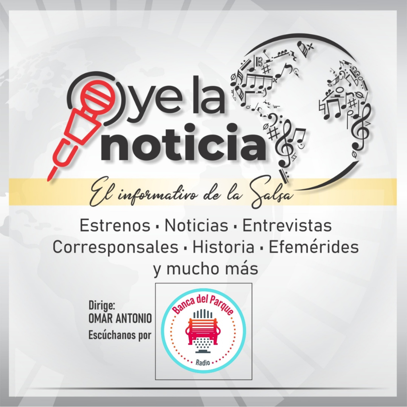 "Oye la noticia, el informativo de la salsa" Emisión #61 episode artwork