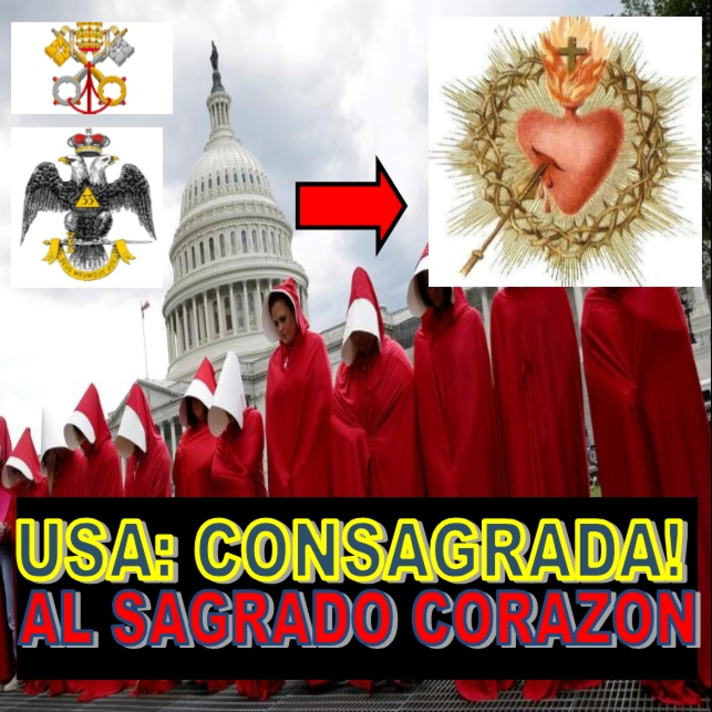 ULTIMA HORA: ESTADOS UNIDOS ES CONSAGRADO AL SAGRADO CORAZON DE JESUS! episode artwork