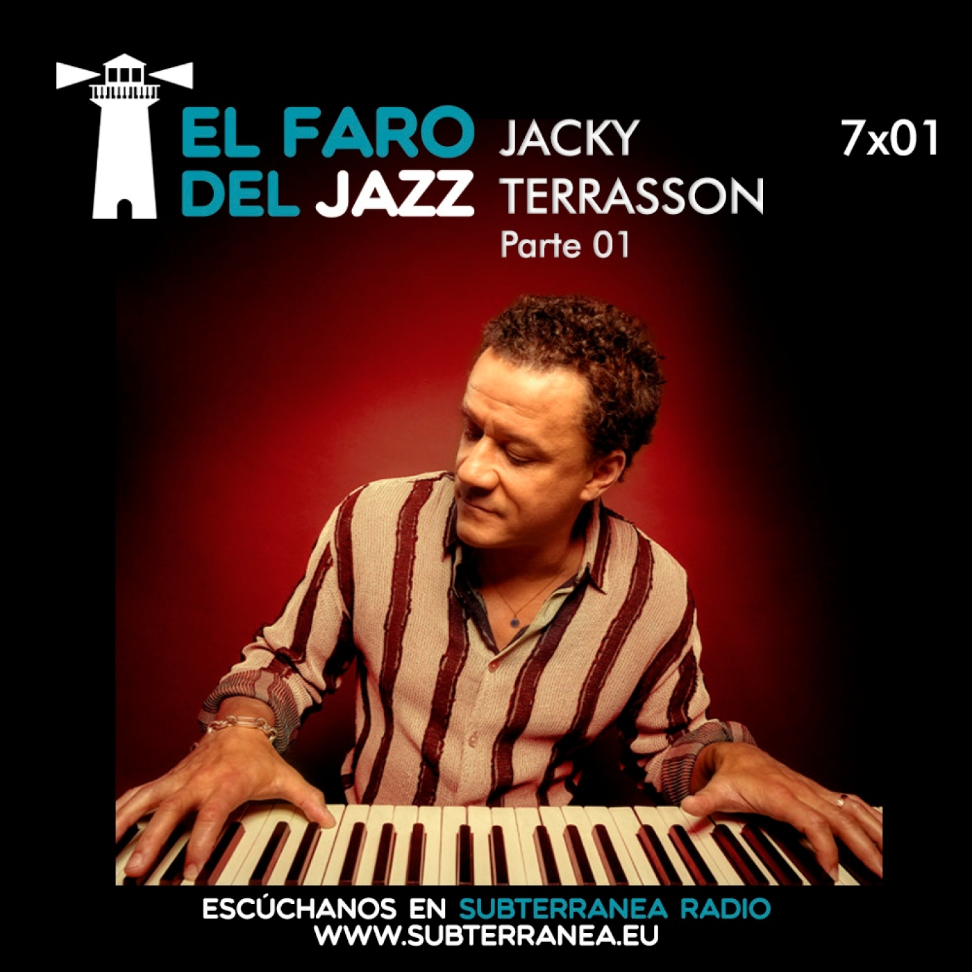El faro del jazz - 7x01 - Jacky Terrasson (Parte 01)