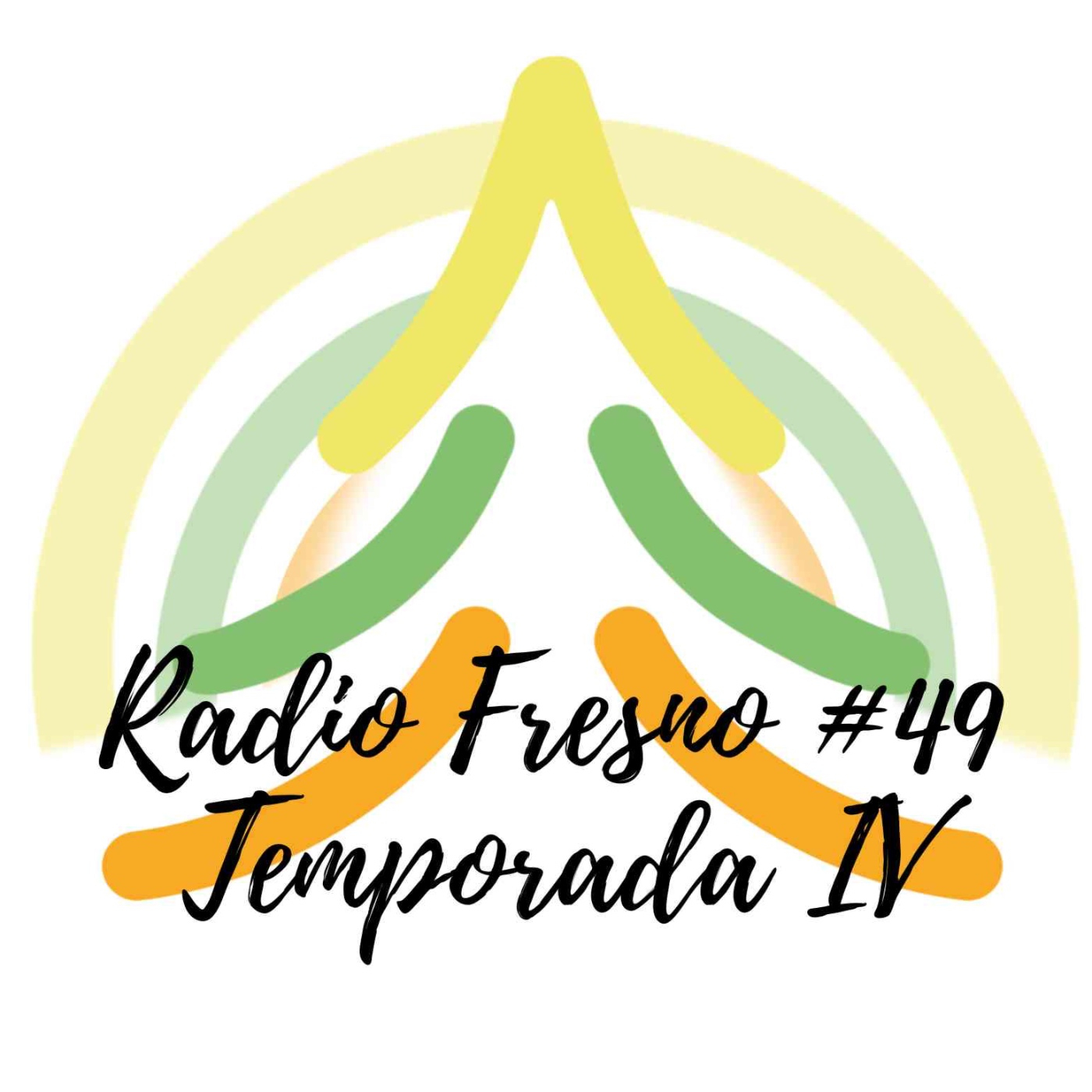 Radio Fresno. El pódcast