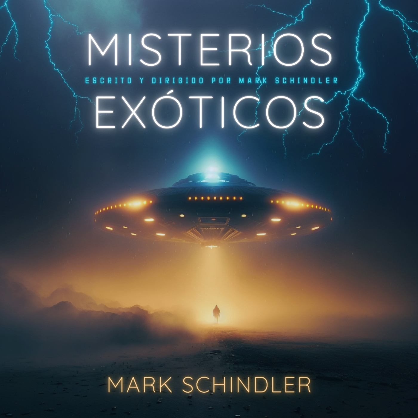MISTERIOS EXÓTICOS con Mark Schindler
