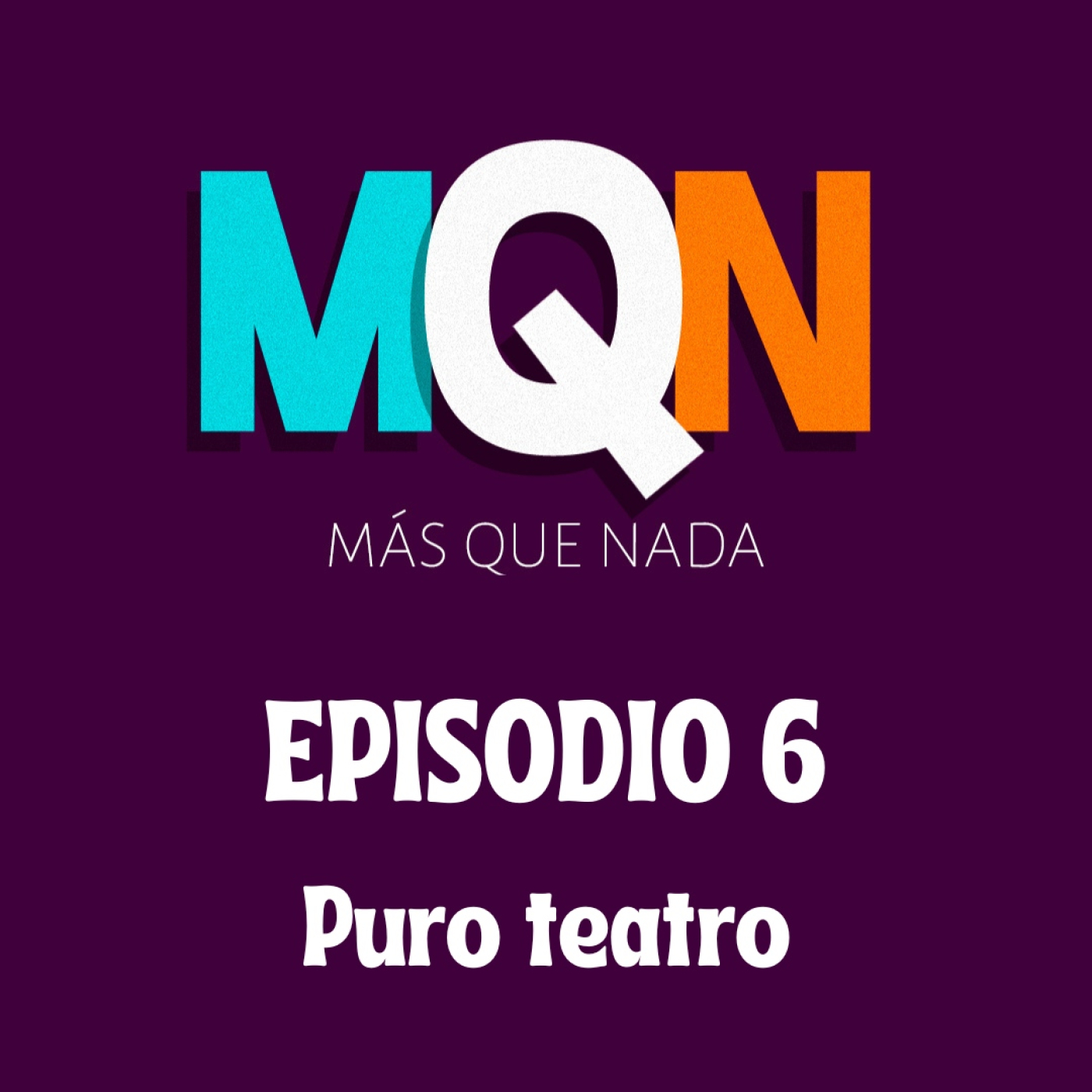 MÁS QUE NADA